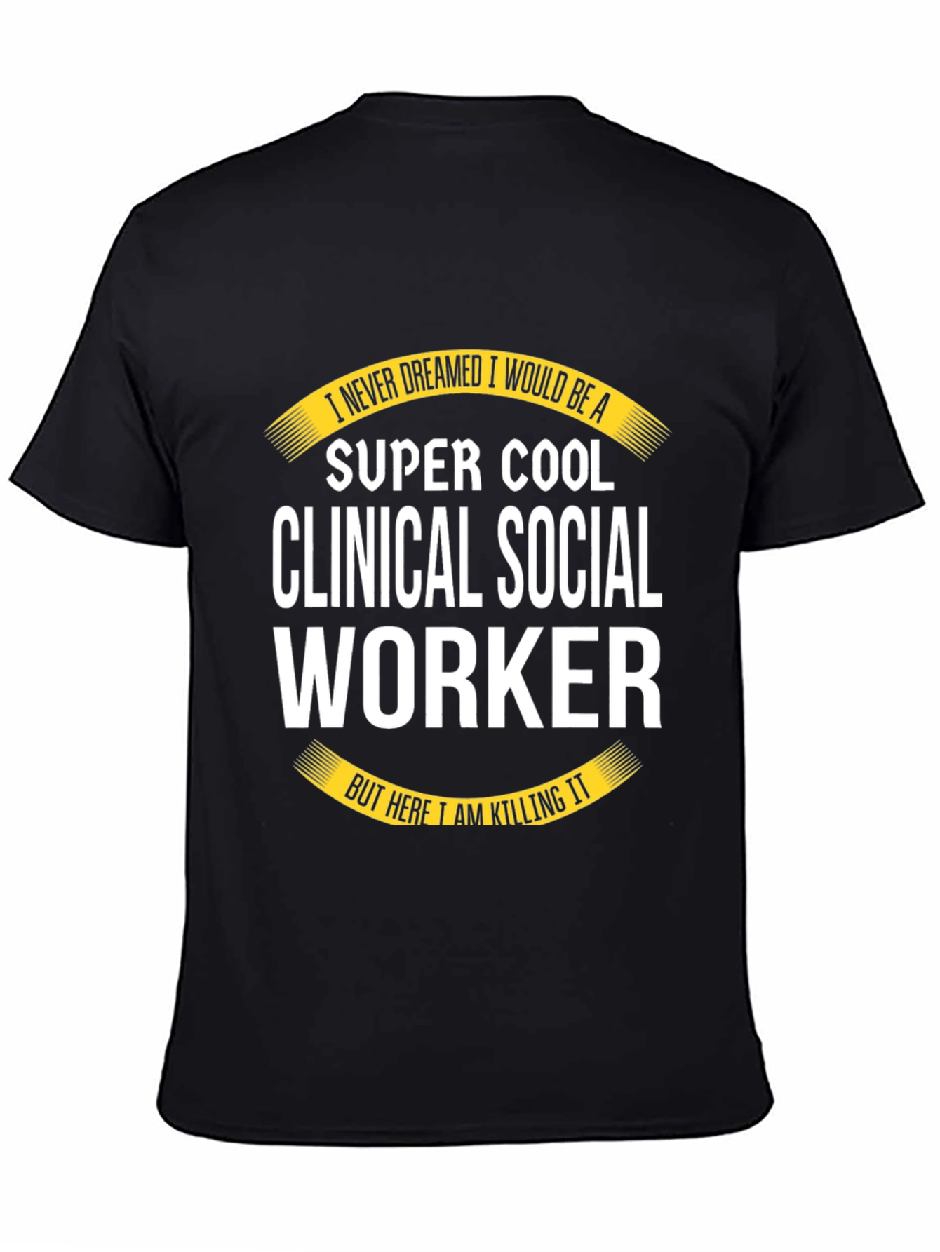 Super Cool Clinical Social Worker T-Shirt