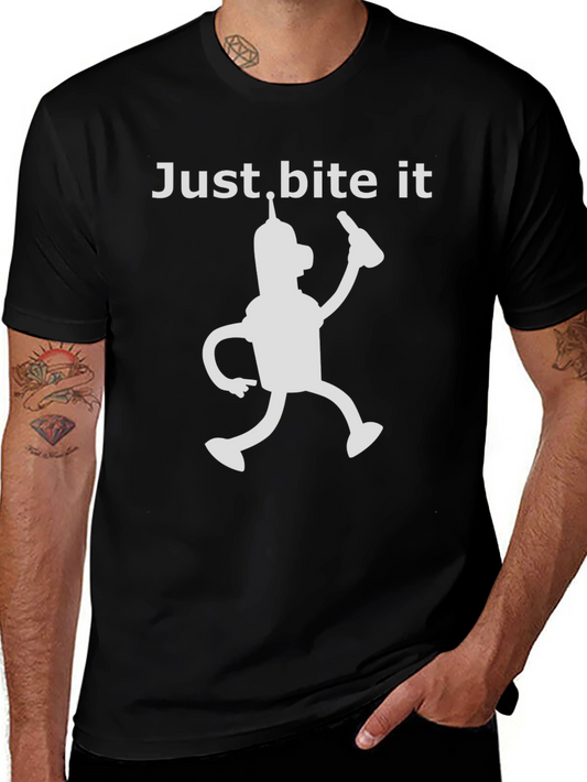 Just Bite It Bender T-Shirt - Funny Robot Tee