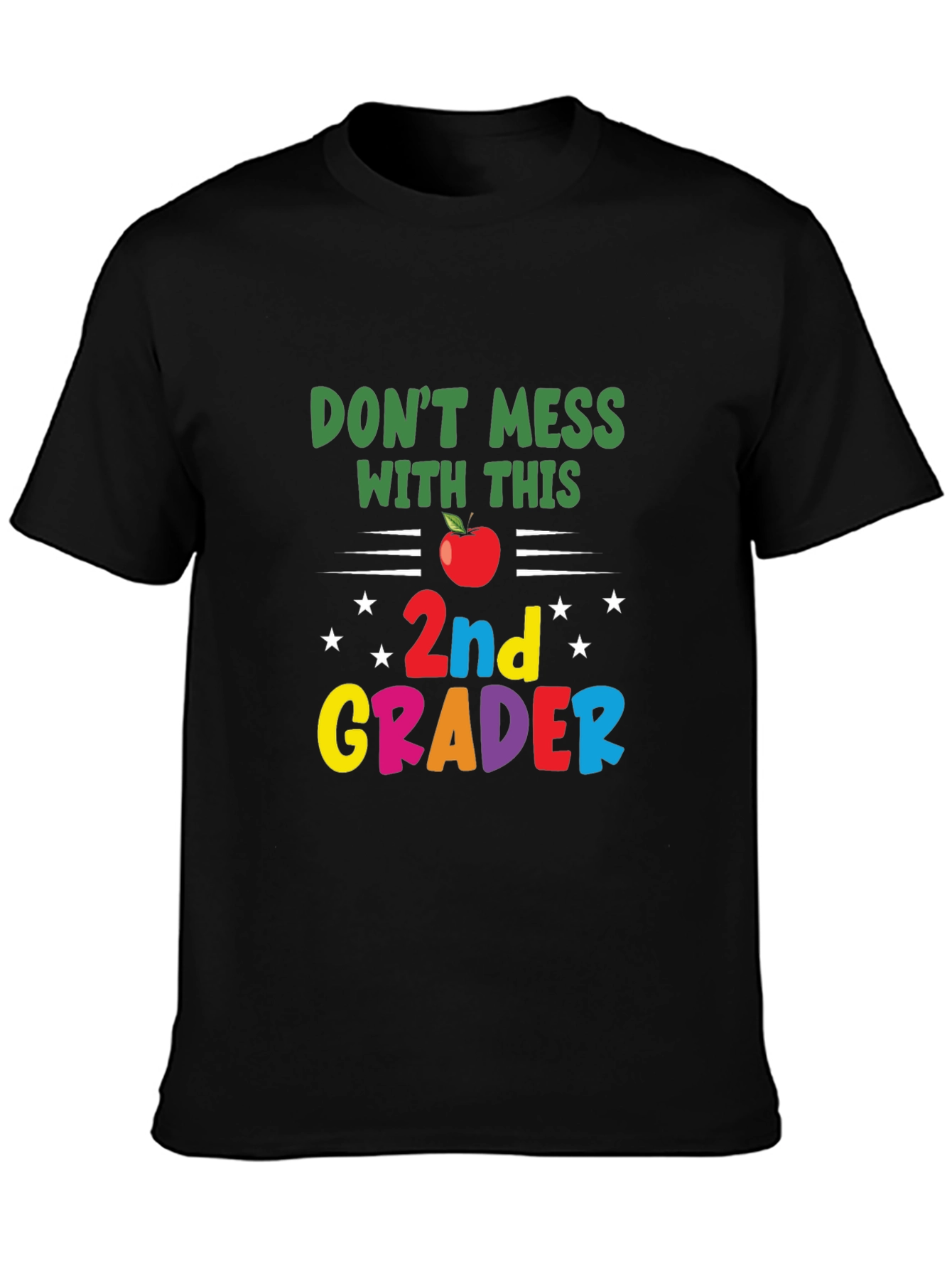 Dont Mess With This 2nd Grader T-Shirt