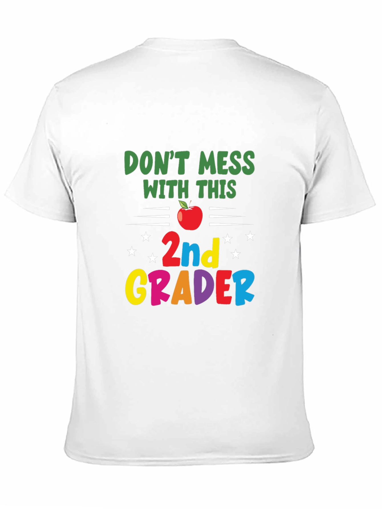 Dont Mess With This 2nd Grader T-Shirt