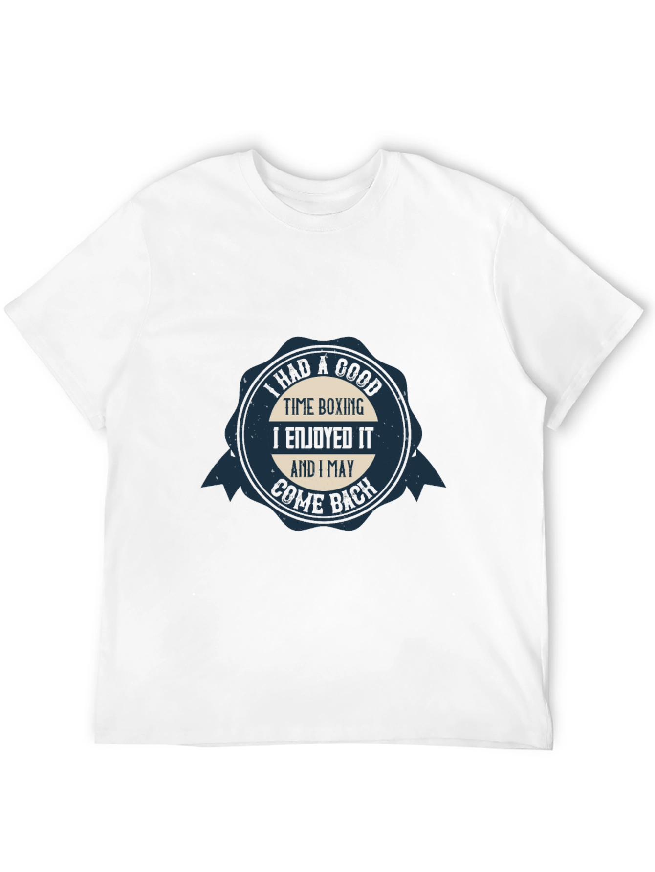 Boxing Time Cotton Tee - I May Come Back