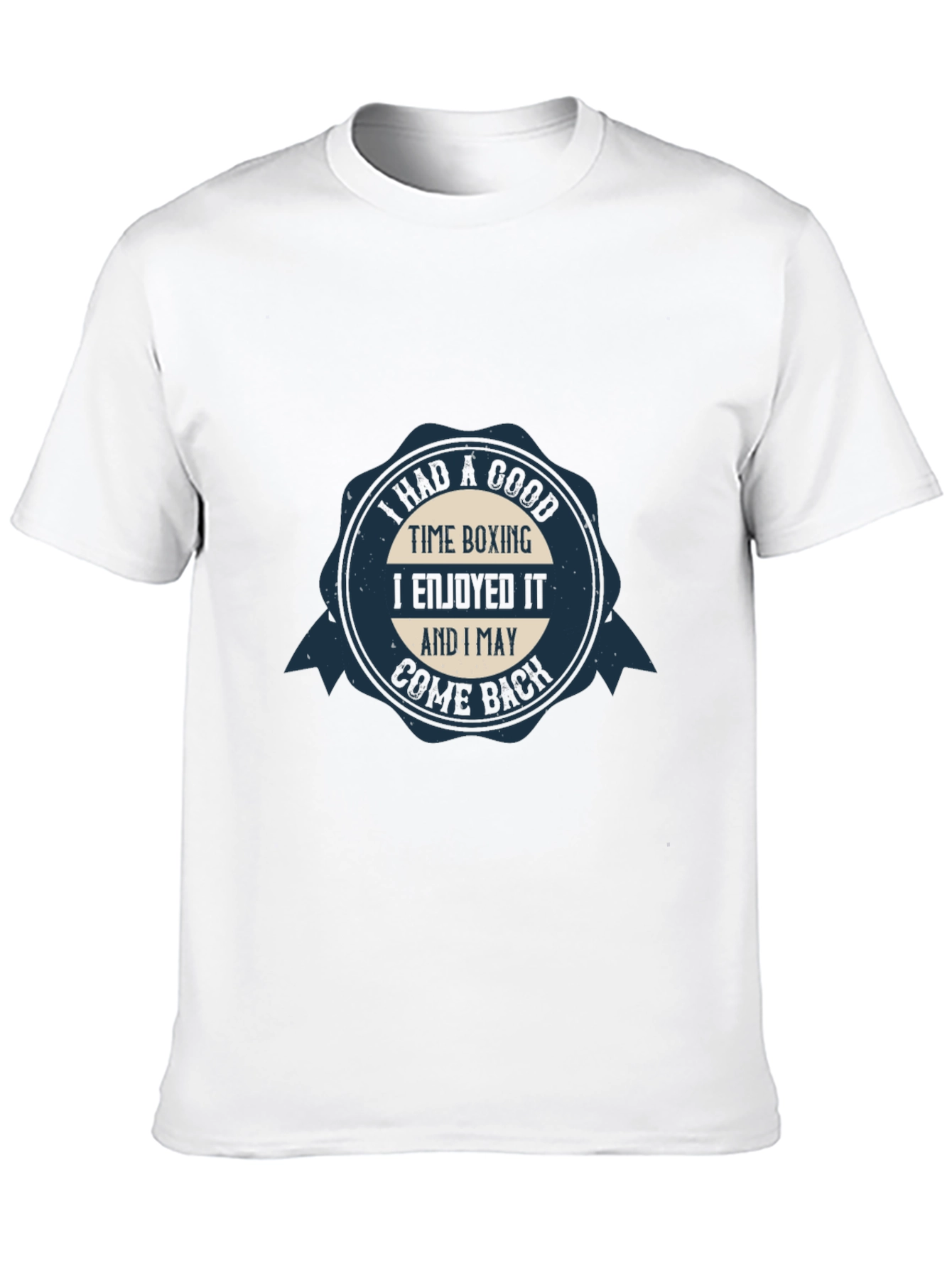Boxing Time Cotton Tee - I May Come Back