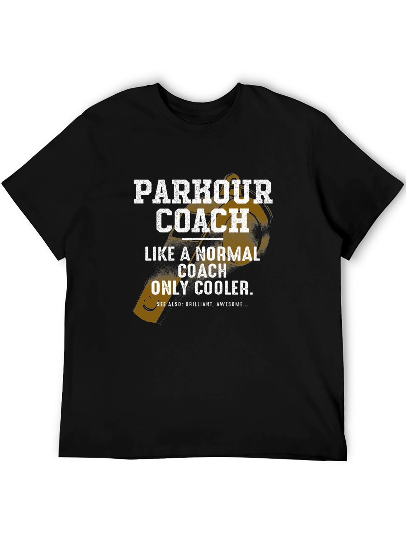 Parkour Coach T-Shirt - Normal Coach Only Cooler
