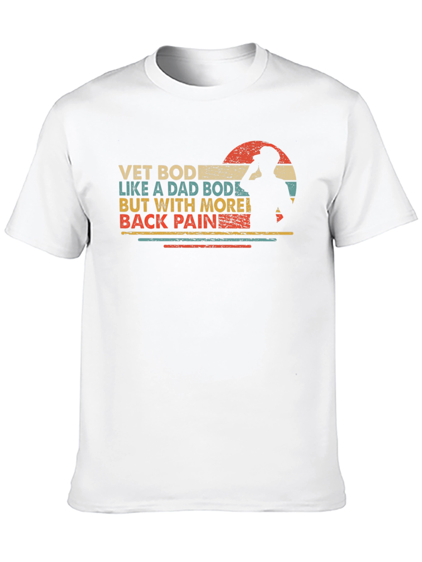 Vet Bod Like a Dad Bod Funny T-Shirt