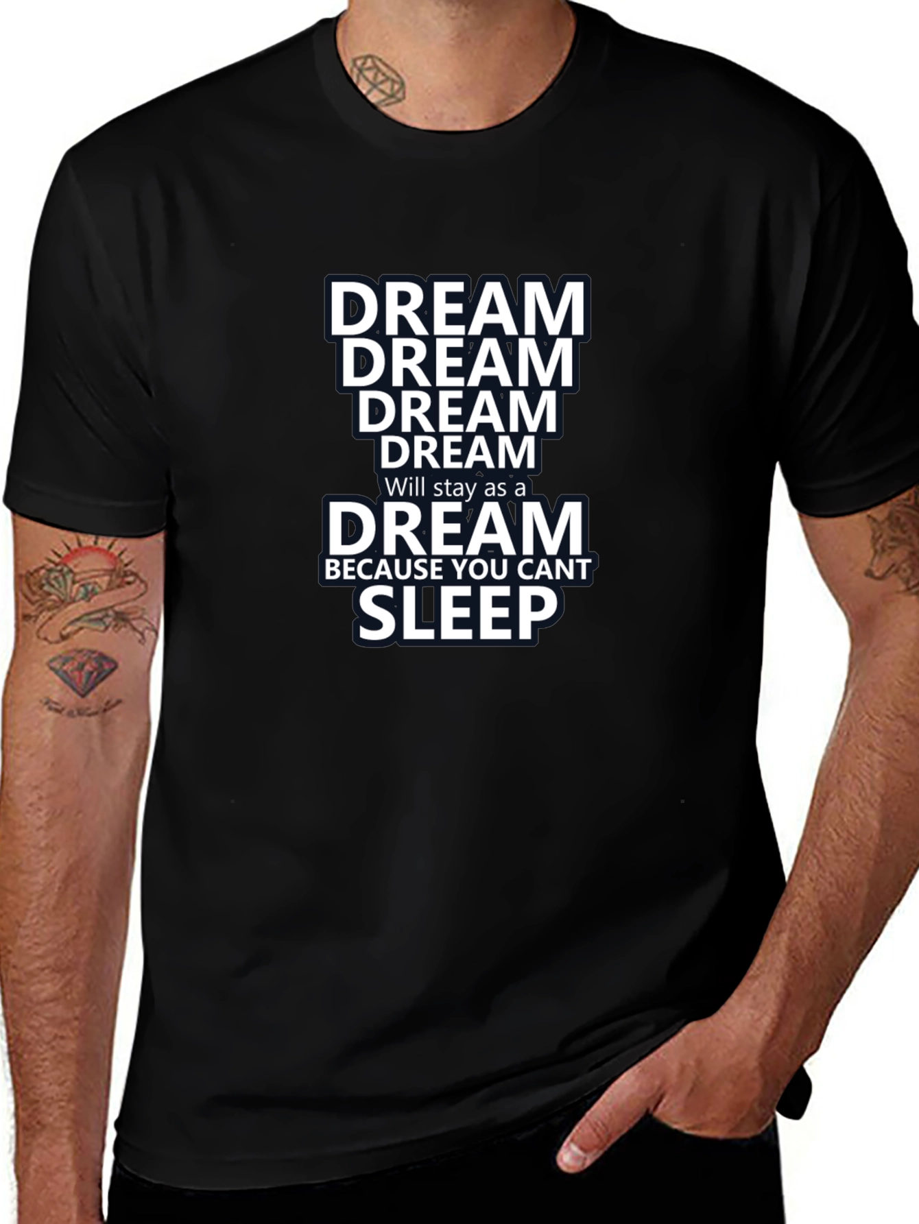 Dream T-Shirt - Inspiring Motivational Tee