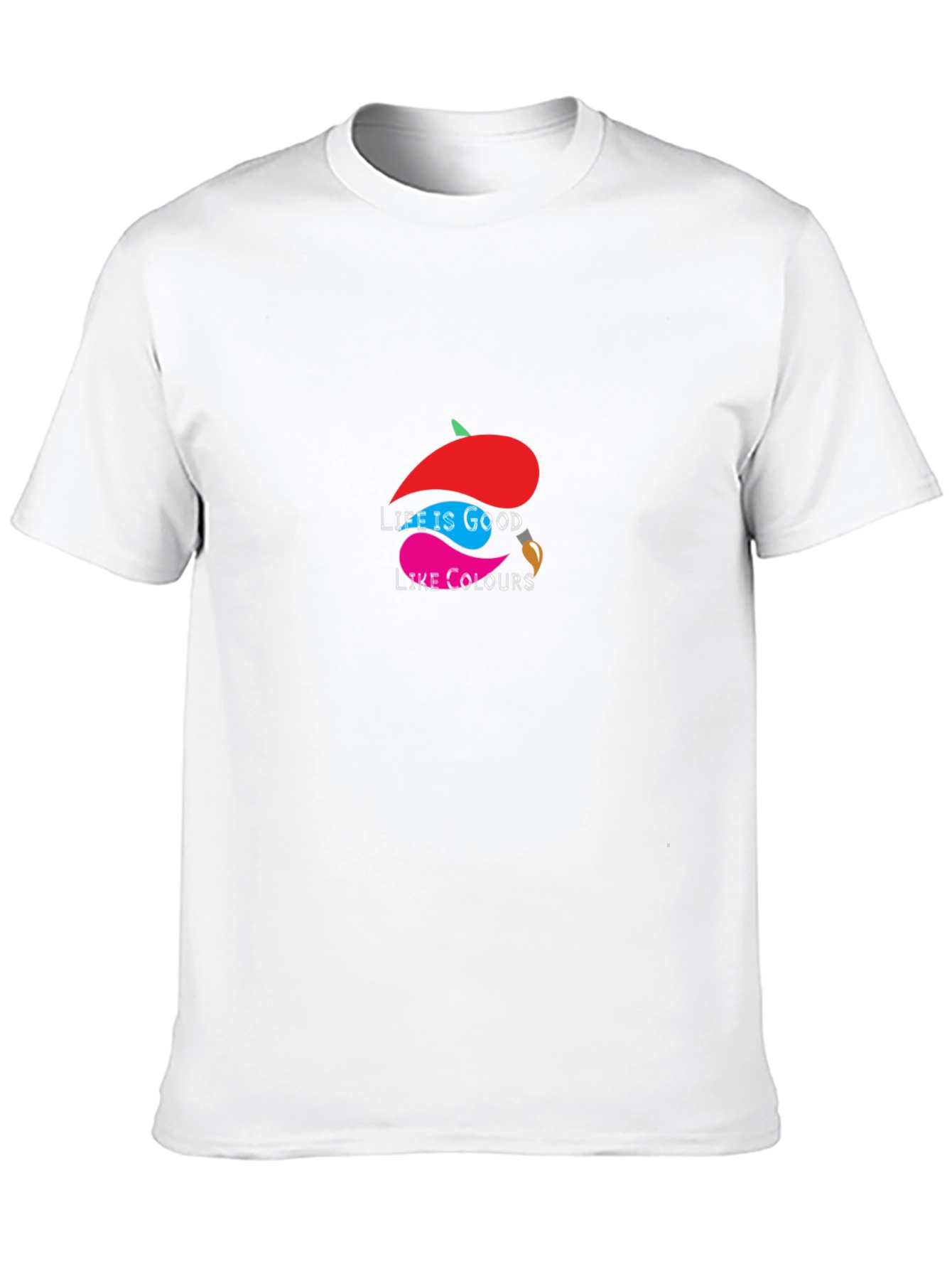 Life is Good Like Colours - Graphic T-Shirt