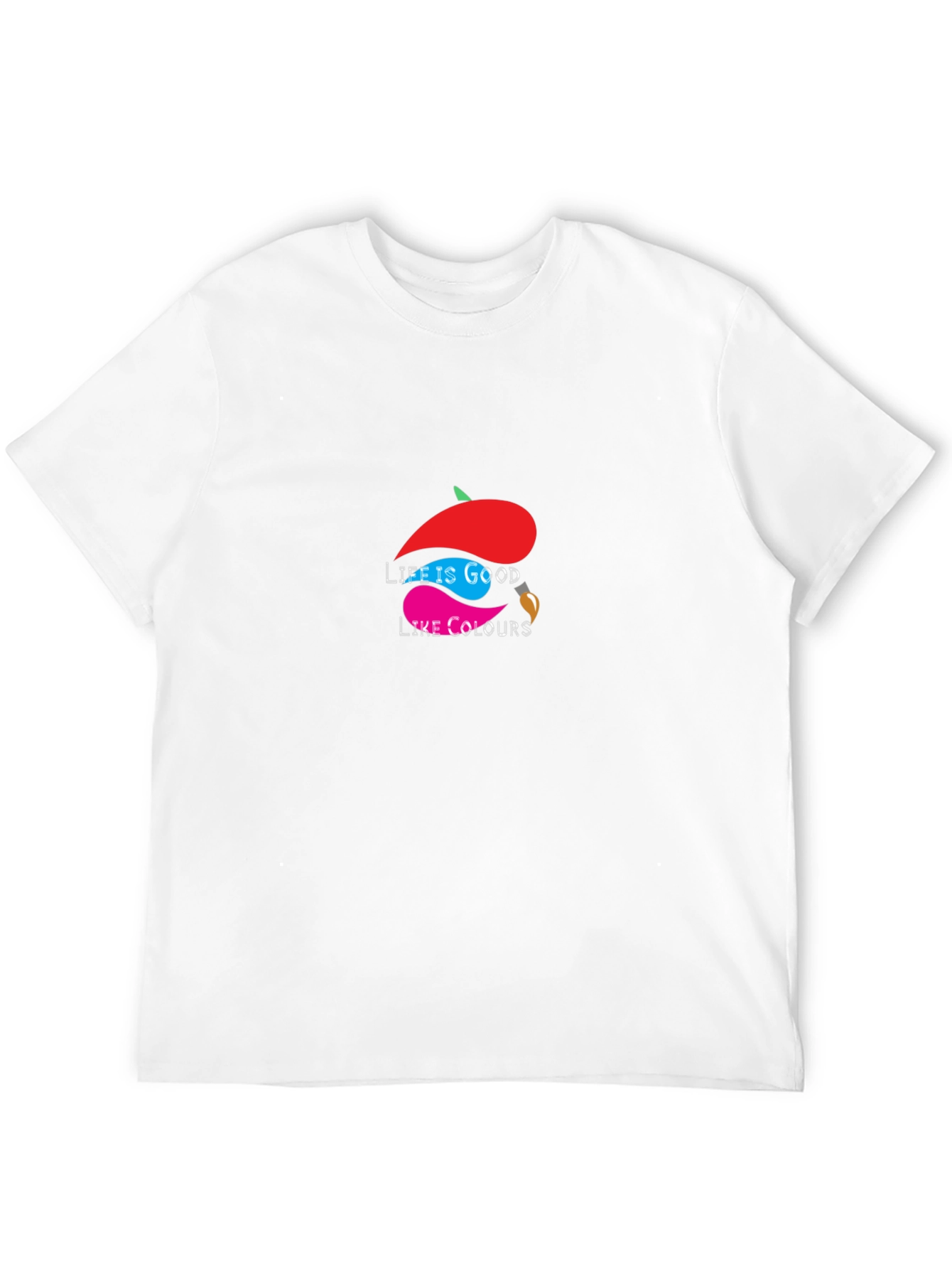 Life is Good Like Colours - Graphic T-Shirt
