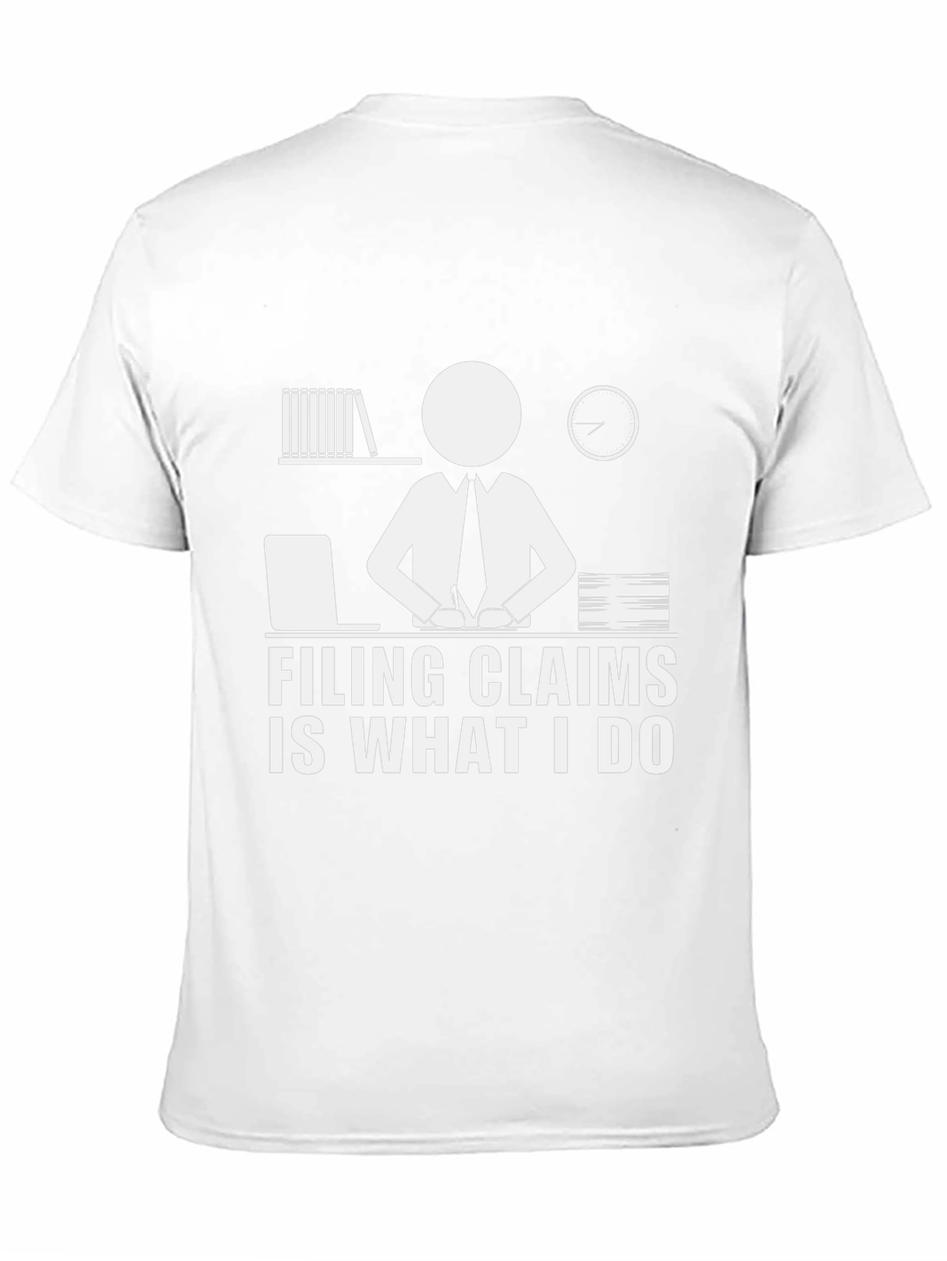 Filing Claims Expert T-Shirt - Unique Design