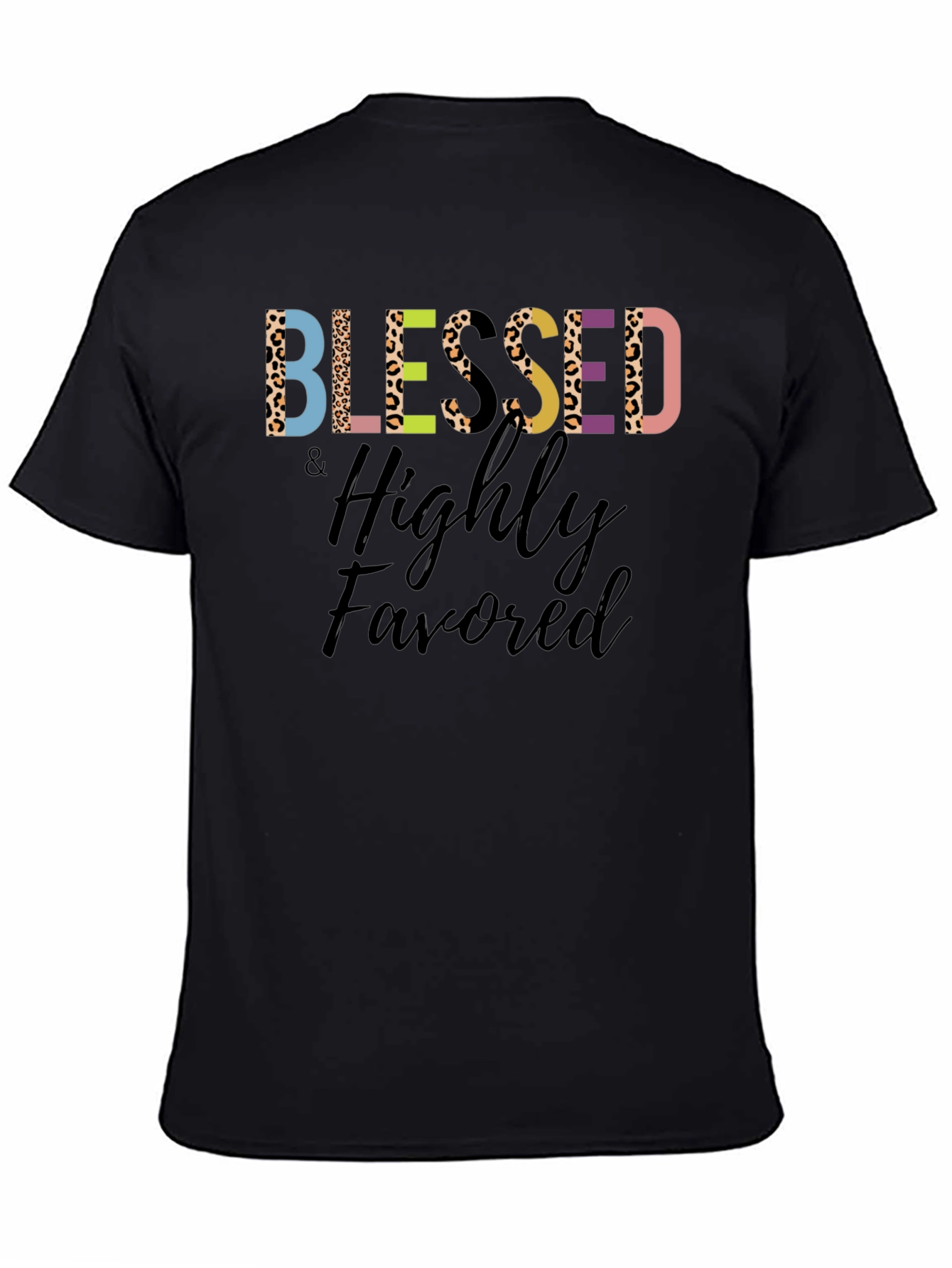 Blessed & Highly Favored Graphic Tee