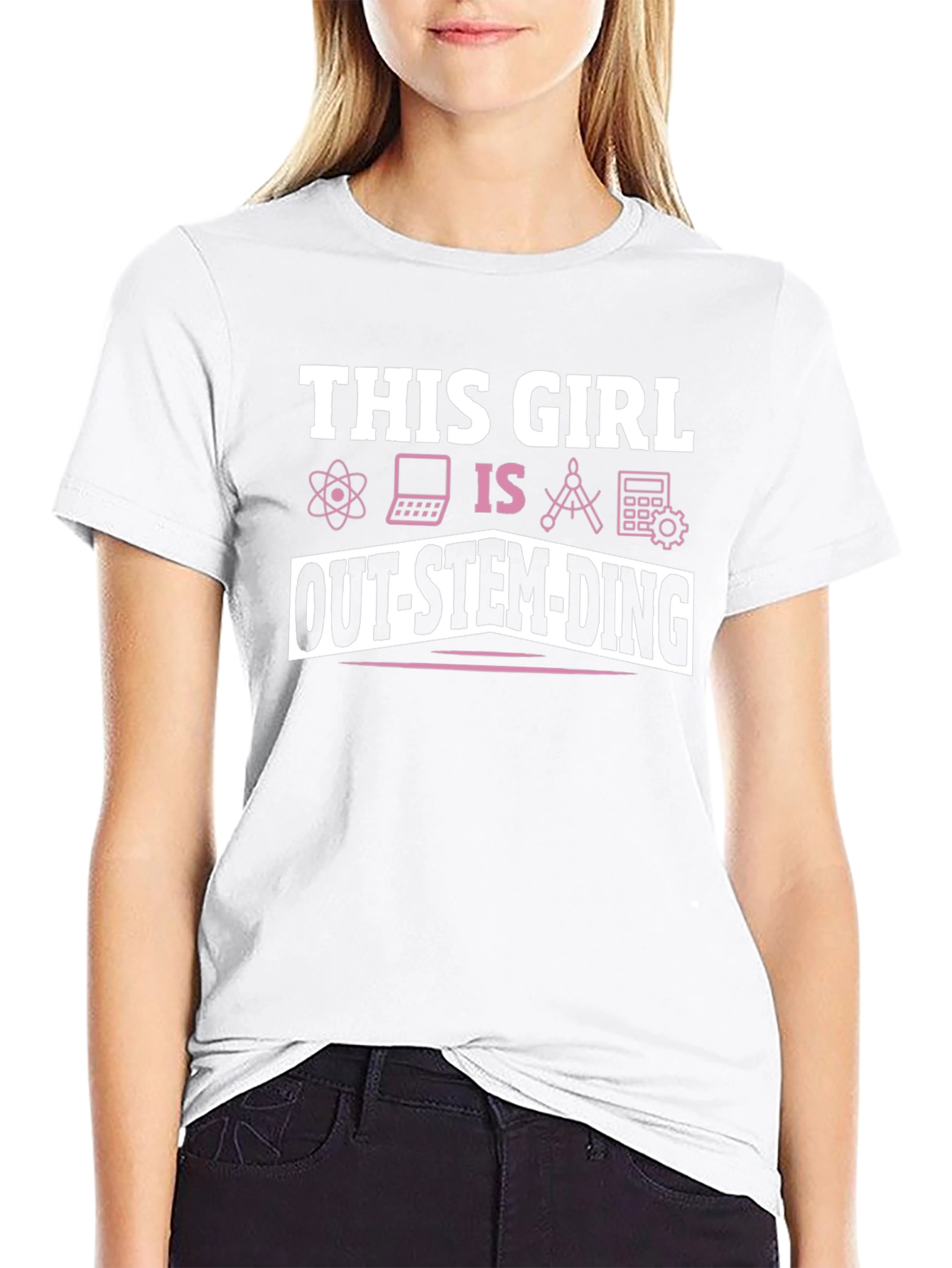This Girl Is Out-Stem-Ding T-Shirt