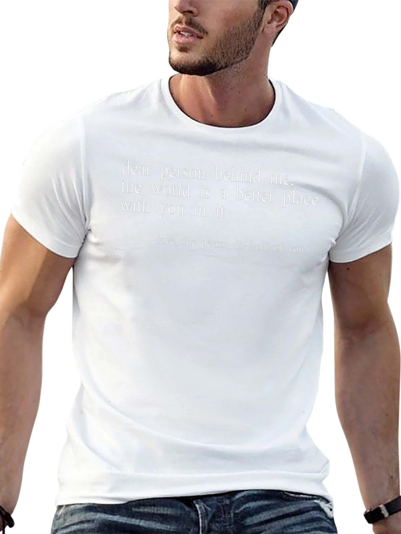 Humorous Graphic Tee - Dear Person Behind Me