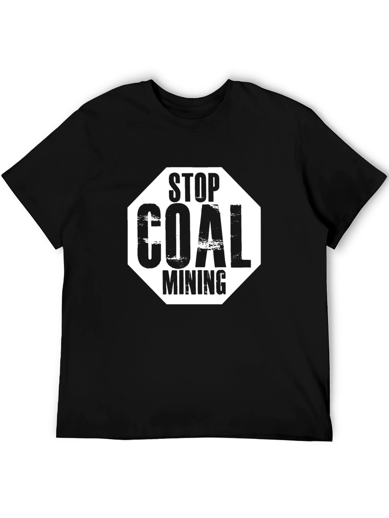 Stop Coal Mining T-Shirt - Eco-Friendly Protest Tee