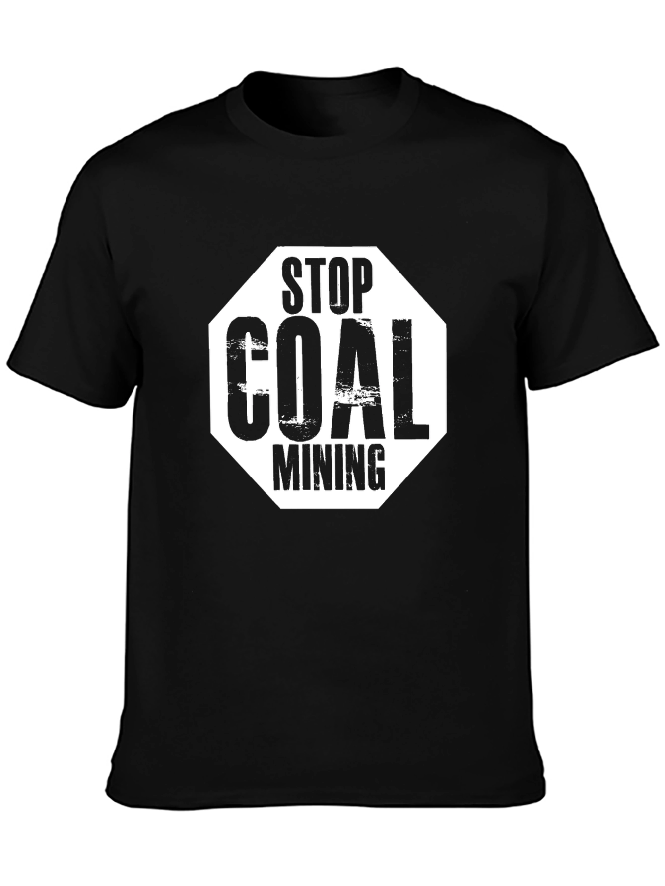 Stop Coal Mining T-Shirt - Eco-Friendly Protest Tee