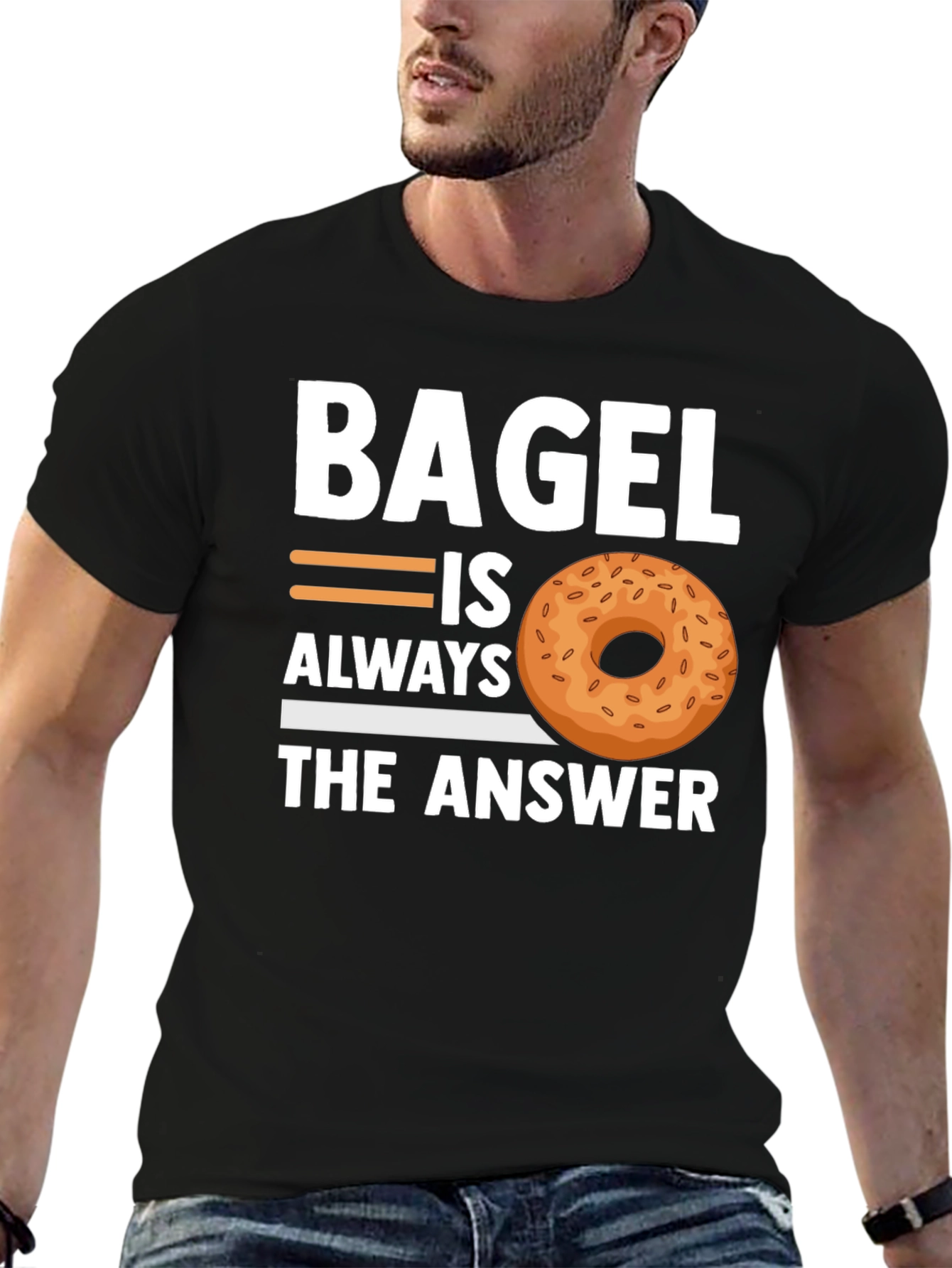 Bagel Always The Answer T-Shirt - Unisex Cotton Tee