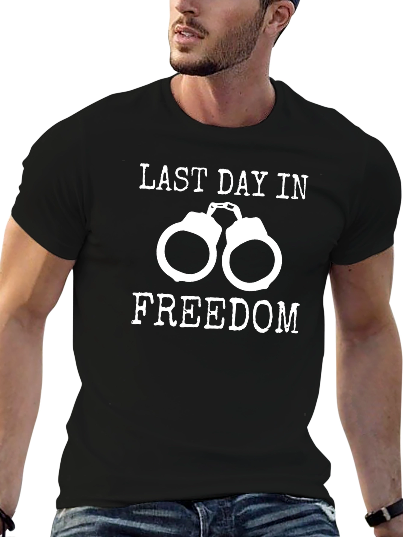 Last Day in Freedom T-Shirt