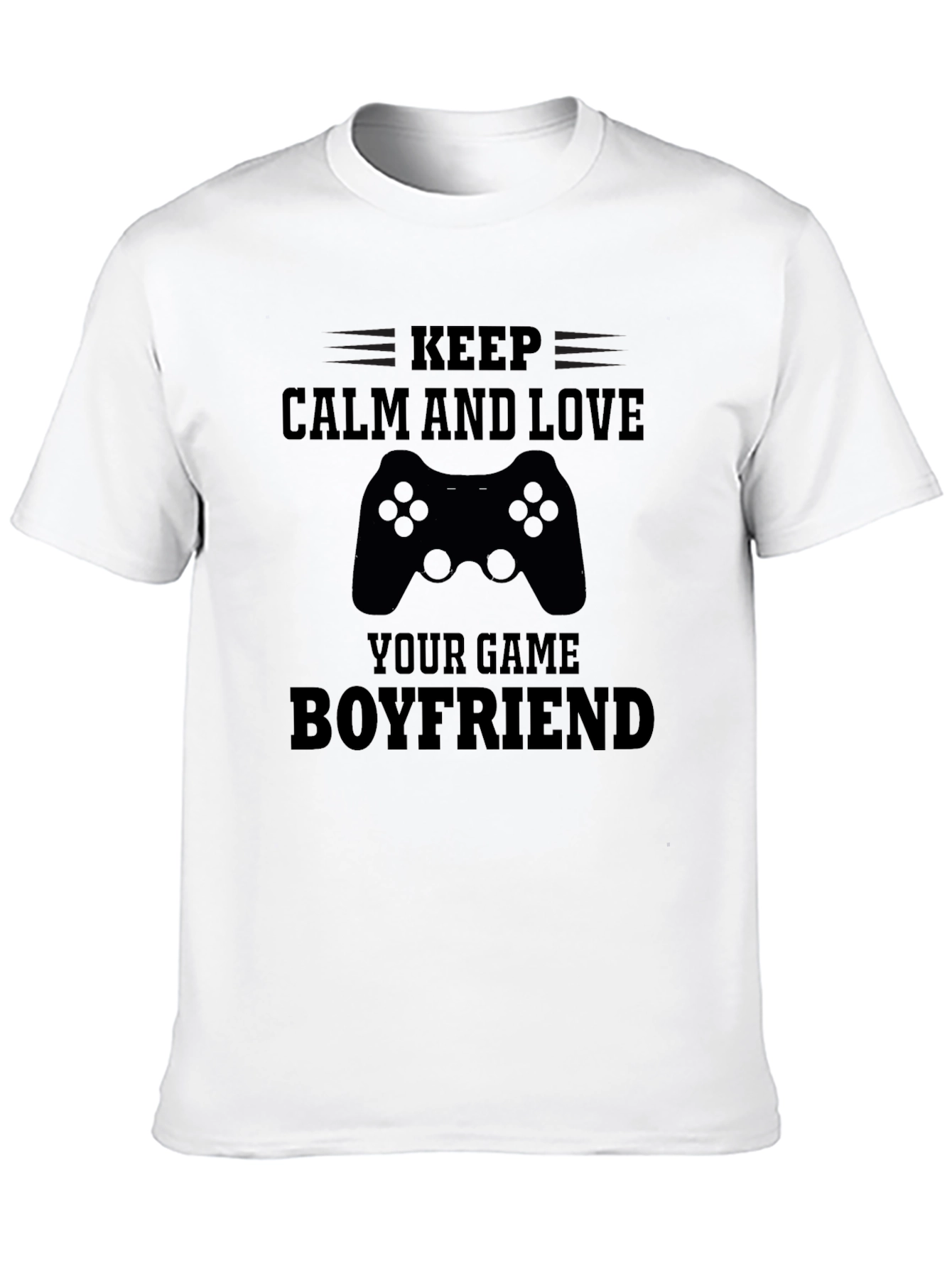 Keep Calm Game Boyfriend Graphic Tee
