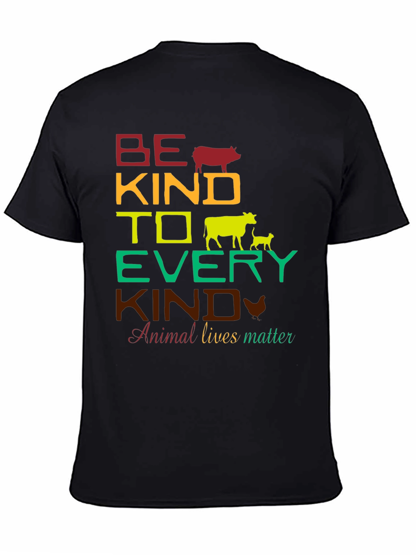 Be Kind to Every Kind Animal Rights T-Shirt