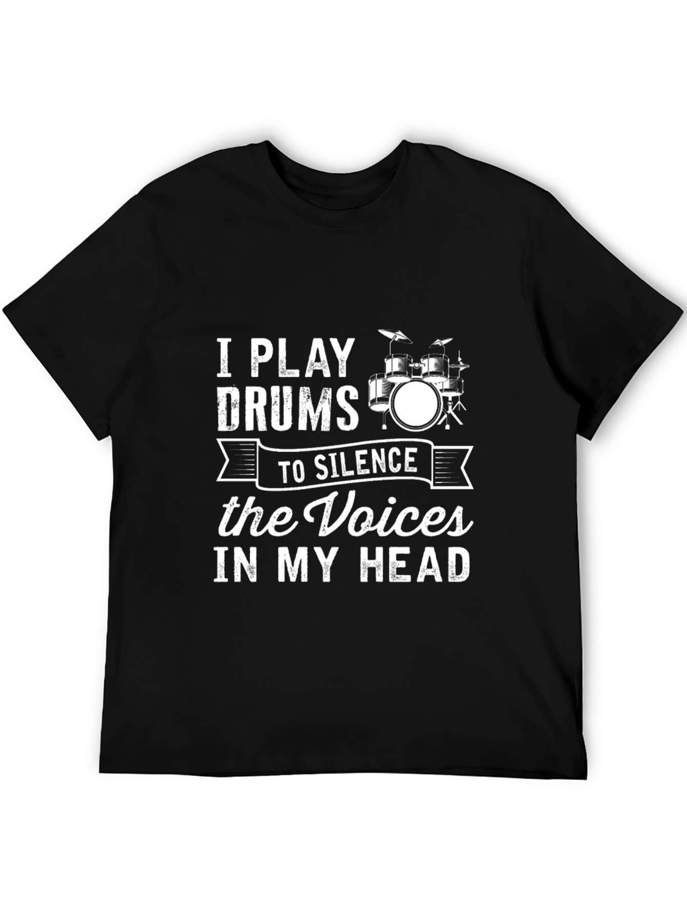 I Play Drums to Silence the Voices Graphic T-Shirt