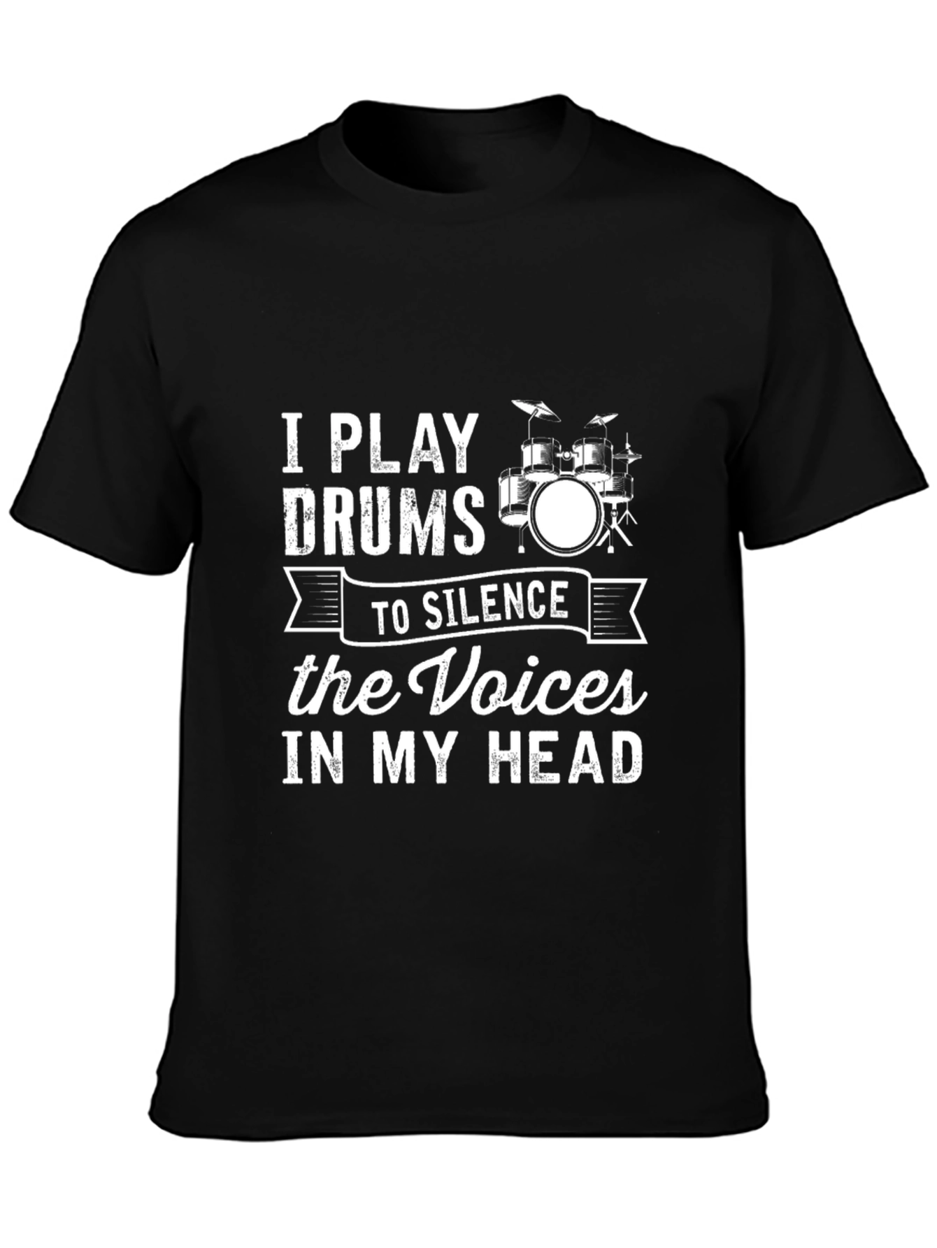 I Play Drums to Silence the Voices Graphic T-Shirt