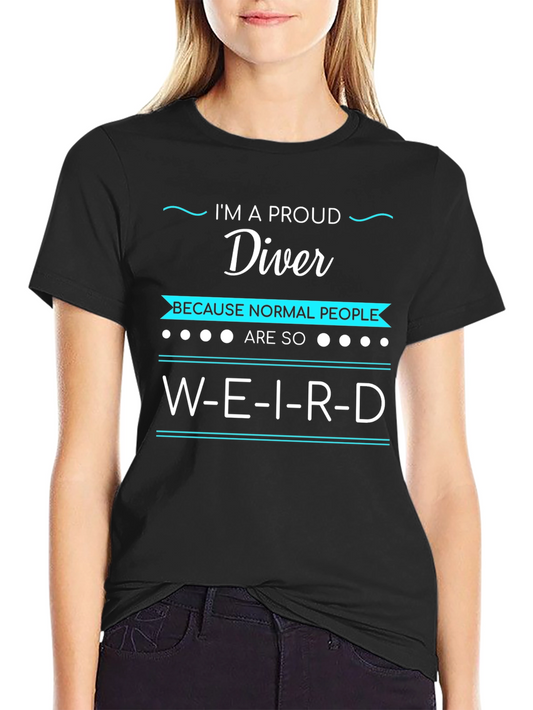 Proud Diver Weird T-Shirt - Funny Diving Apparel
