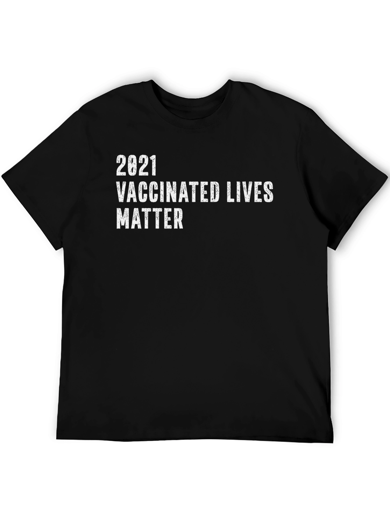 2021 Vaccinated Lives Matter T-Shirt