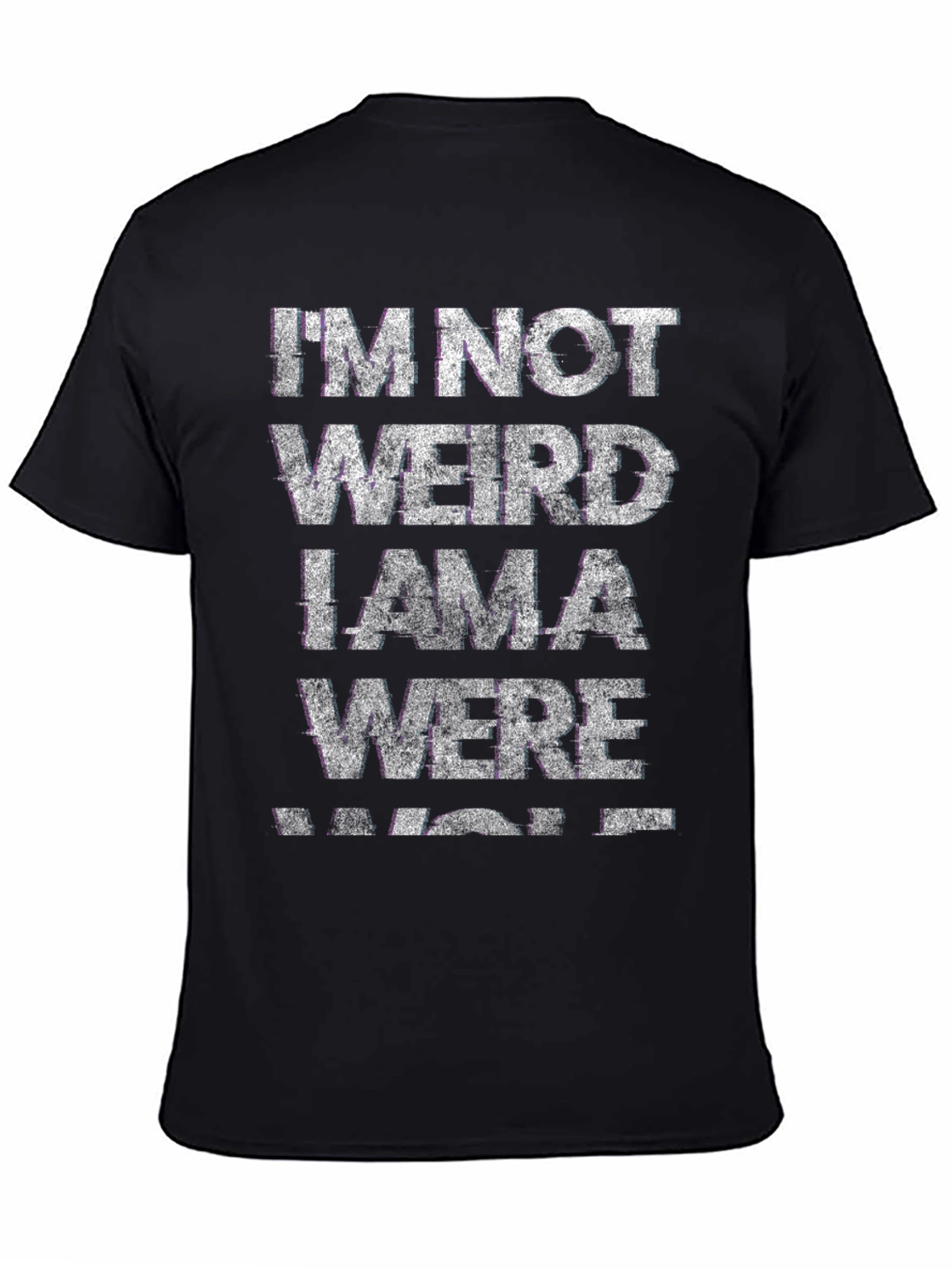 Im Not Weird I Am A Werewolf Graphic T-Shirt