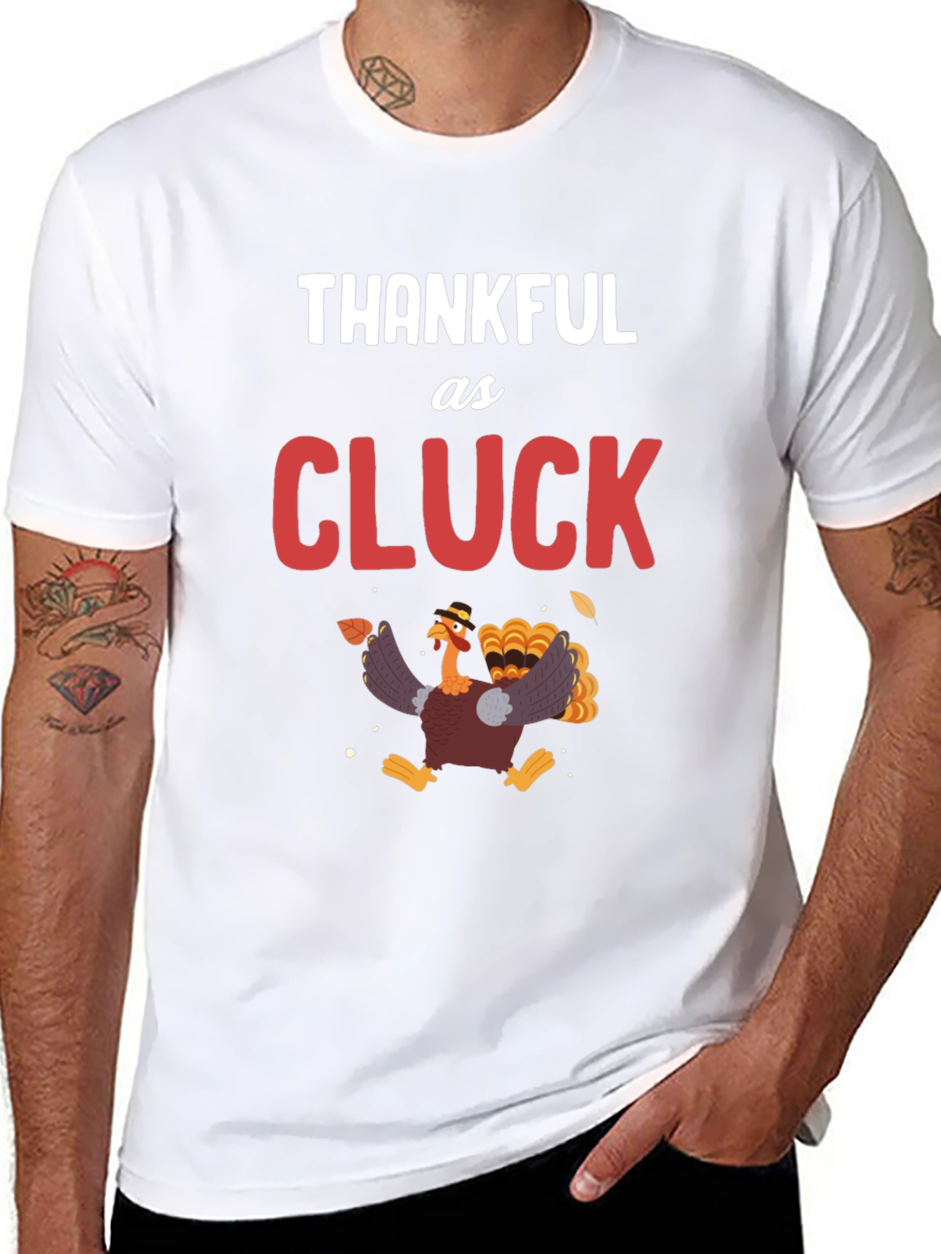 Thankful as Cluck Turkey Graphic T-Shirt