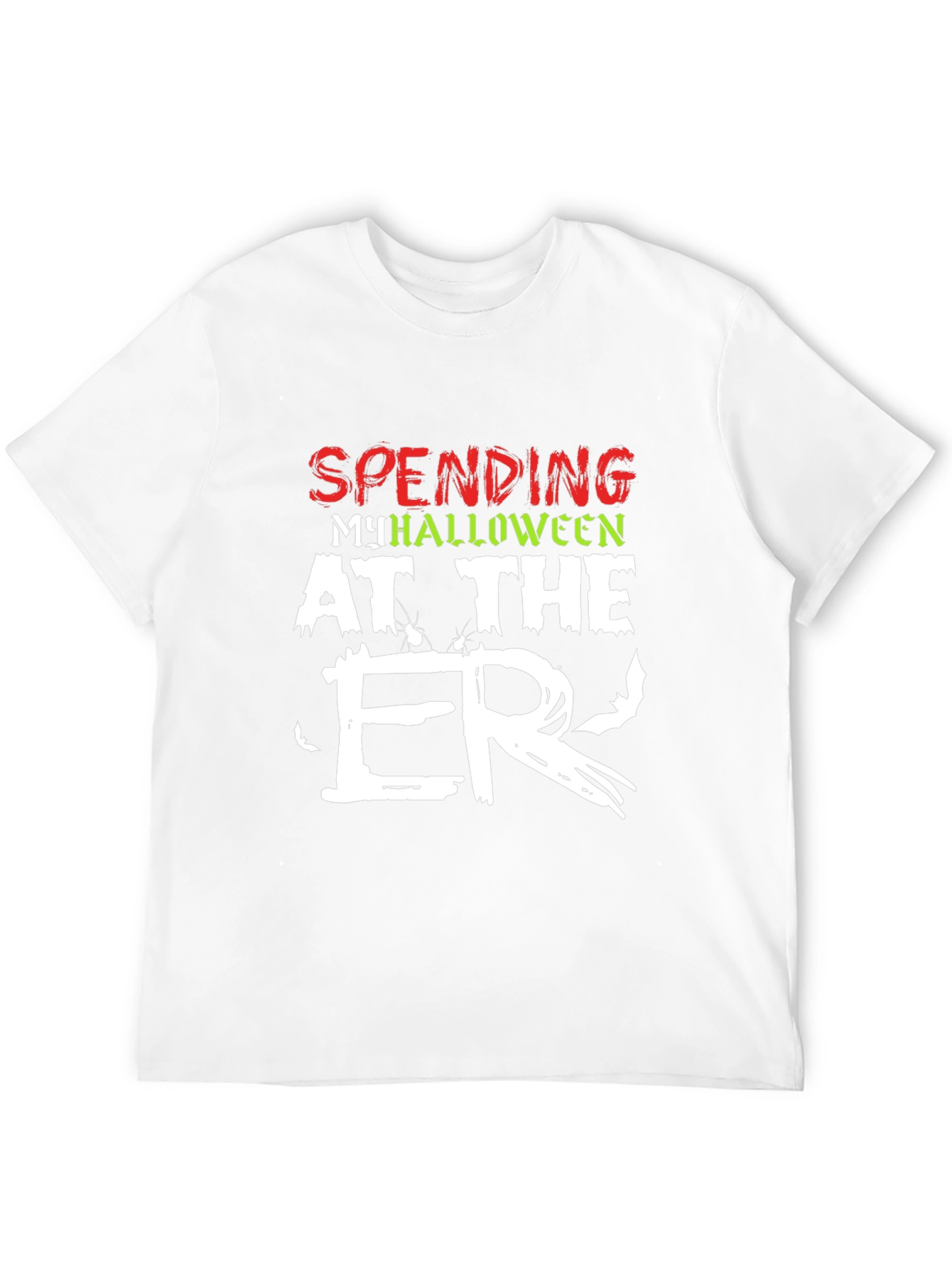 Spending My Halloween at the ER T-Shirt