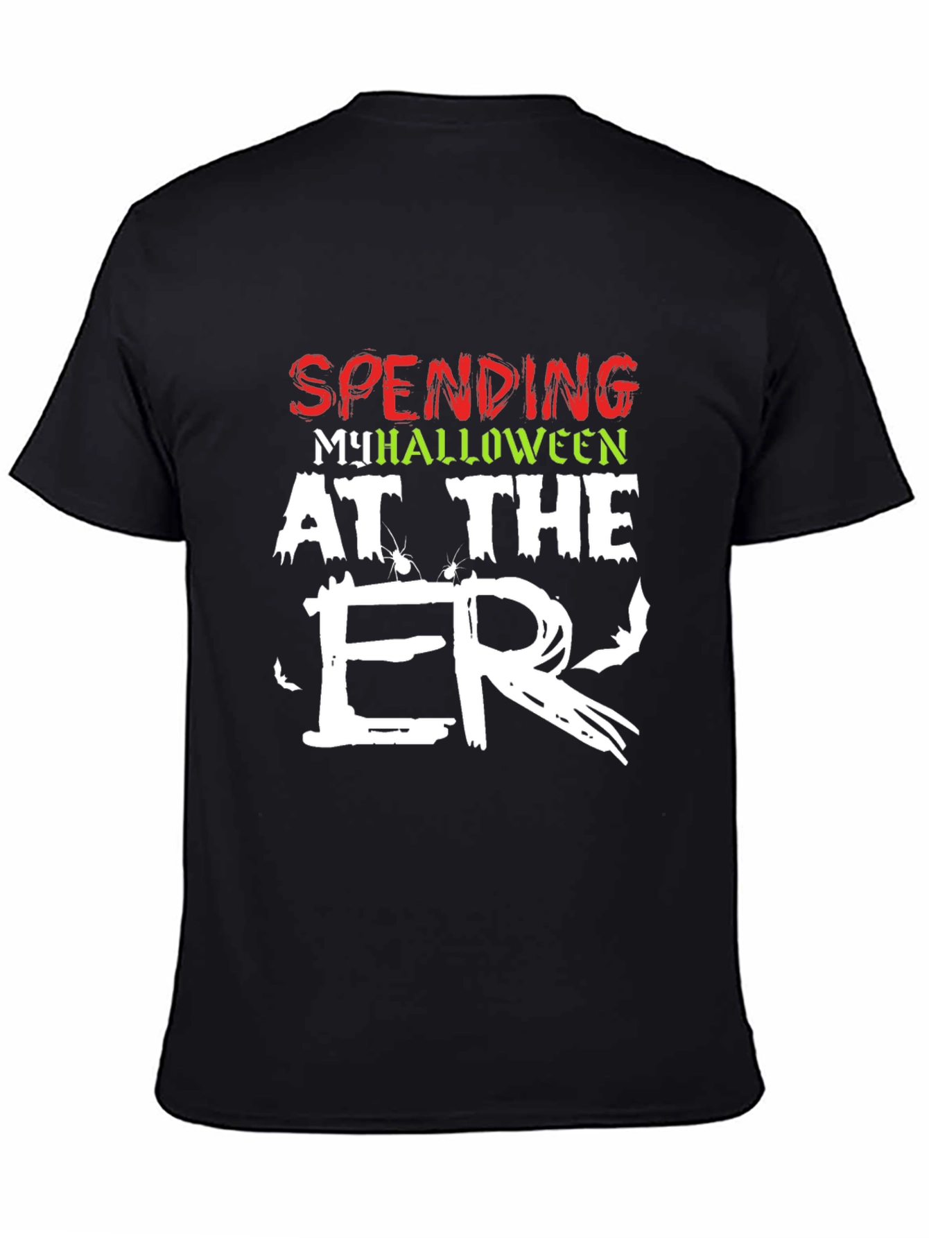 Spending My Halloween at the ER T-Shirt