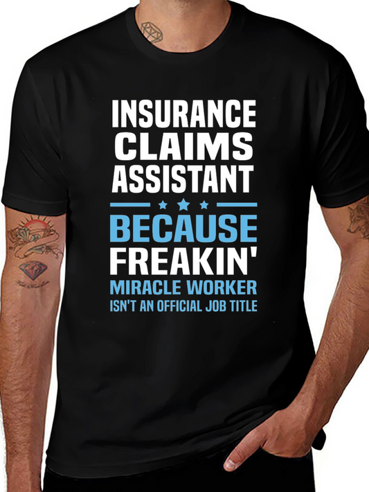 Insurance Claims Assistant Funny T-Shirt