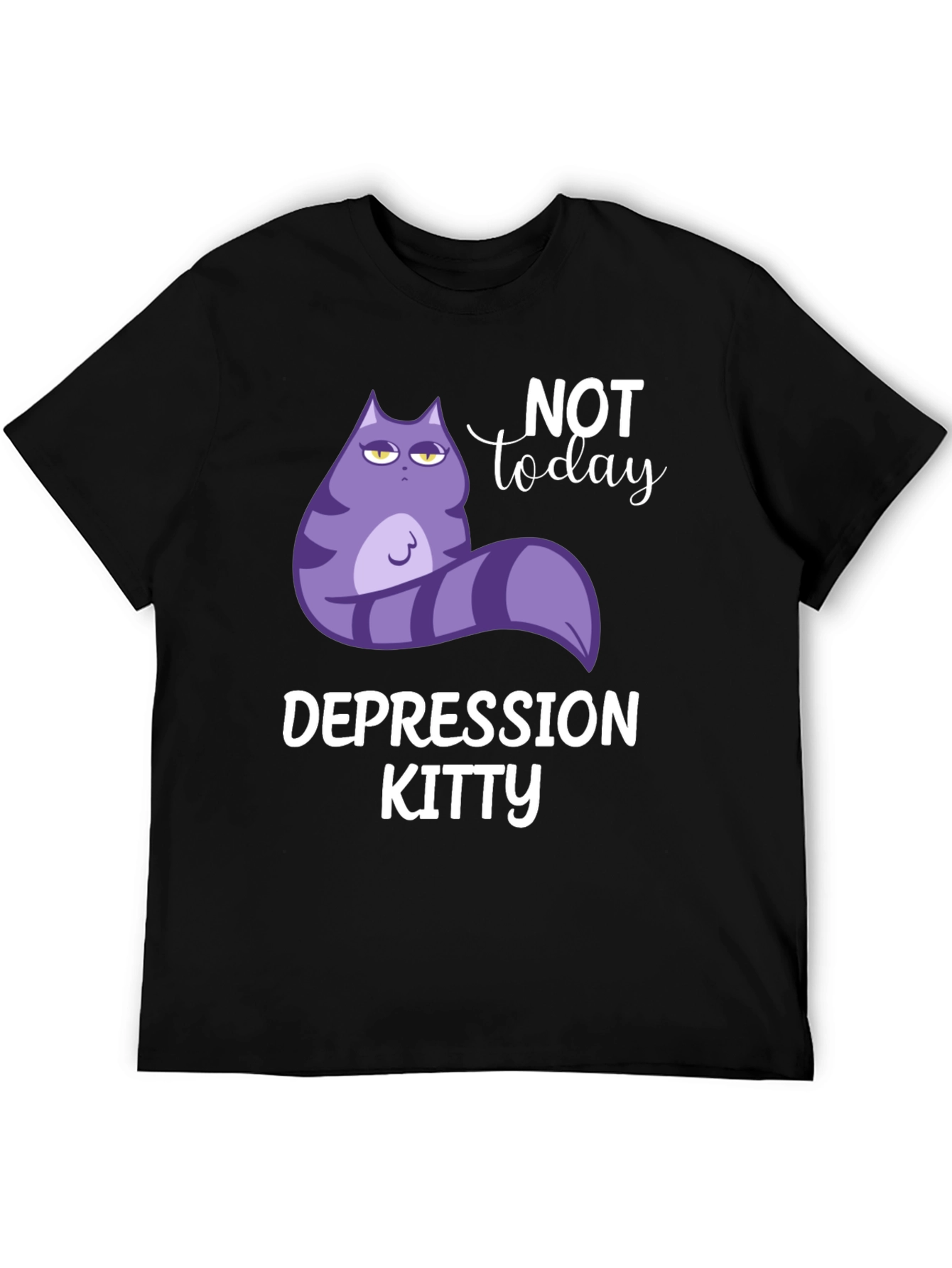 Depression Kitty T-Shirt - Not Today