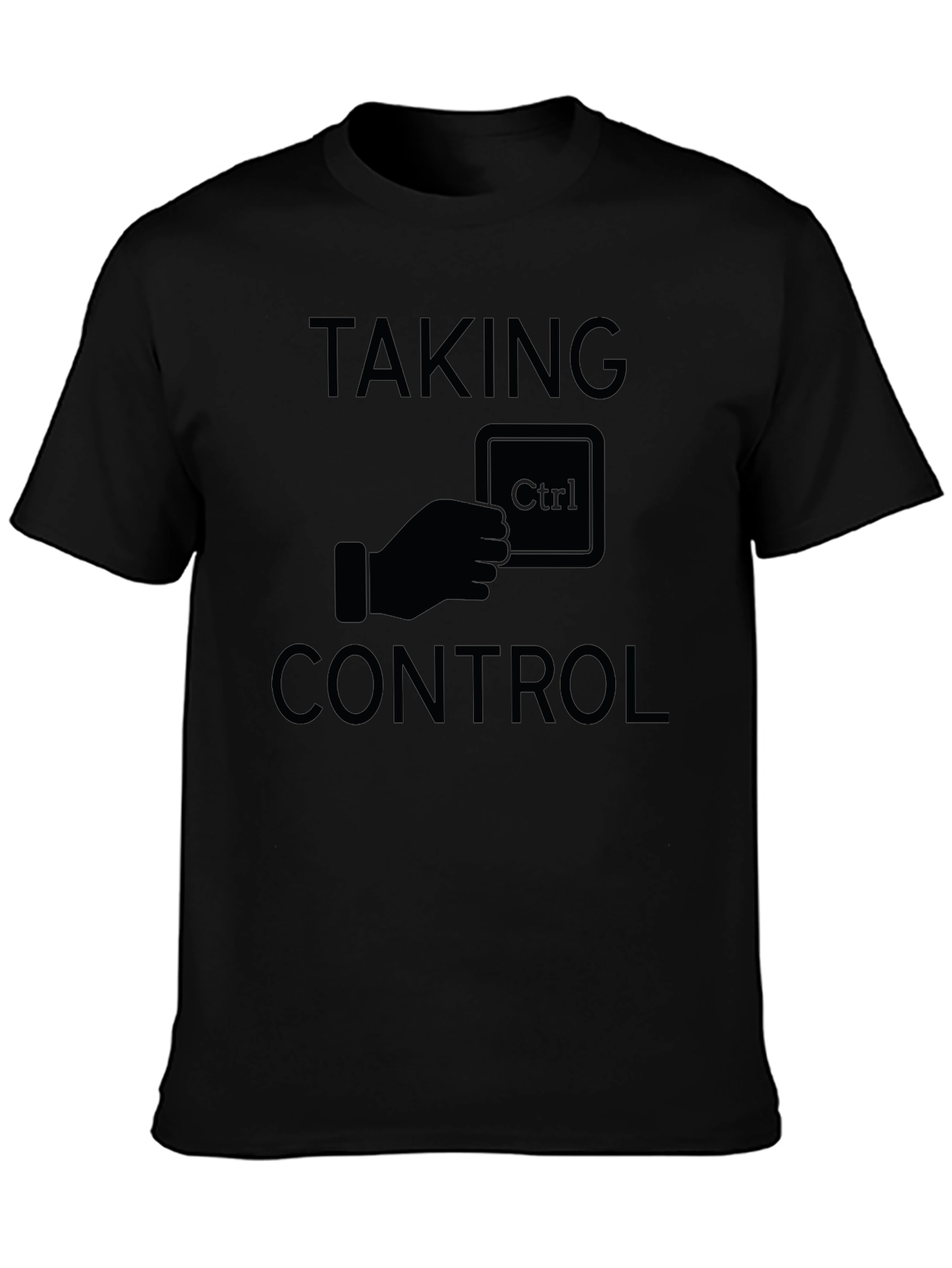 Taking Control Ctrl Key T-Shirt