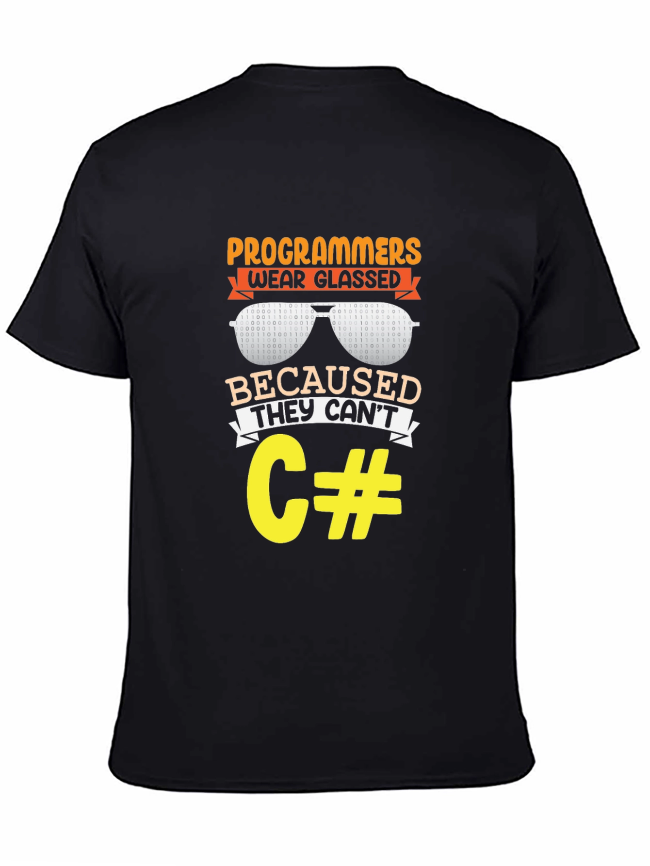 Programmers Wear Glasses Funny Coding T-Shirt
