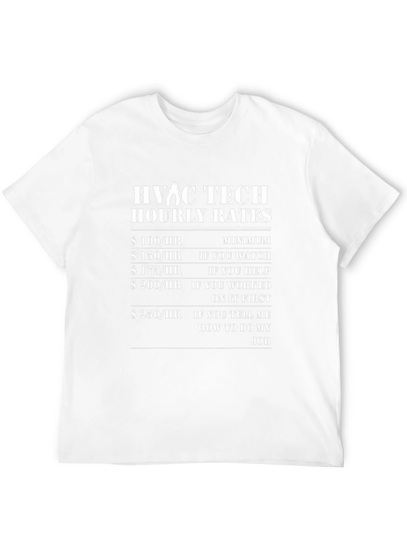 HVAC Tech Hourly Rates T-Shirt - Funny Job Tee
