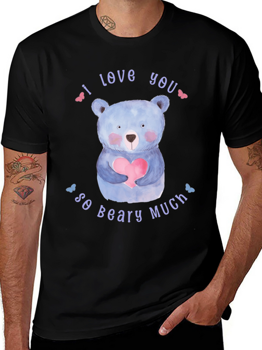 I Love You So Beary Much Black T-Shirt