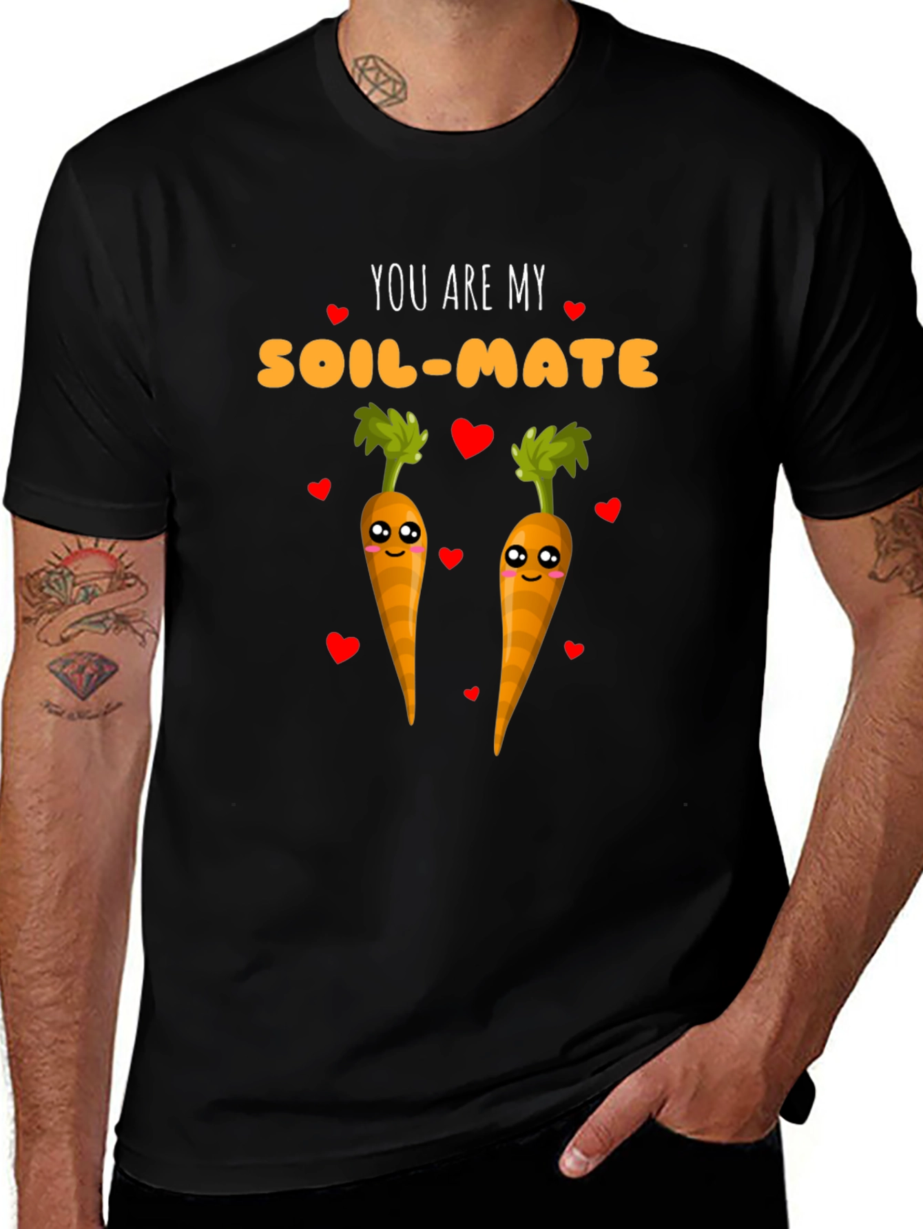 You Are My Soil-Mate Carrot Lover T-Shirt