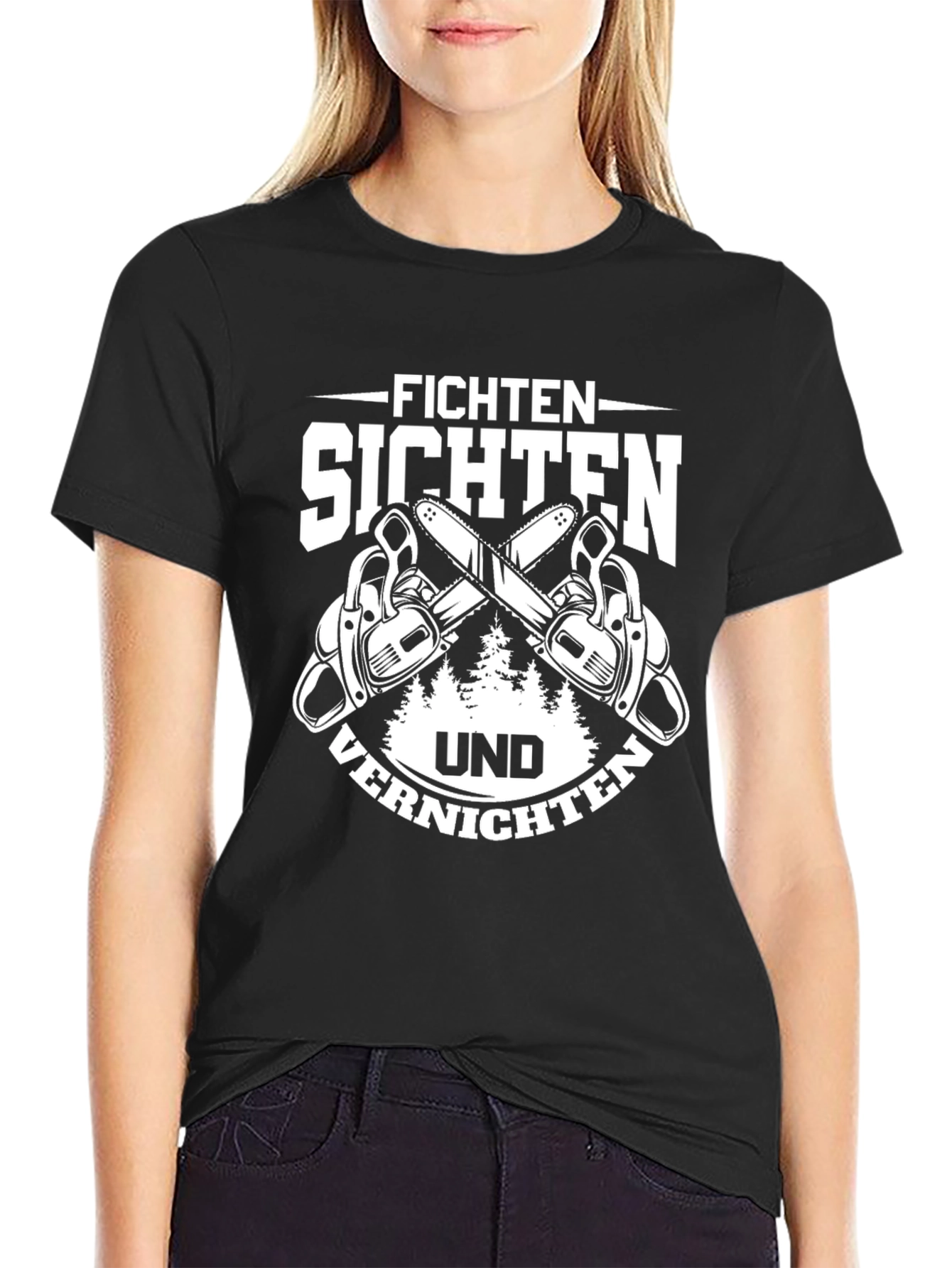Fichten Sichten Und Vernichten T-Shirt