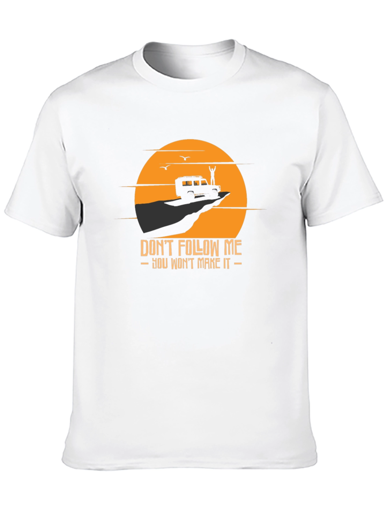 Dont Follow Me T-Shirt: Off-Road Adventure Tee