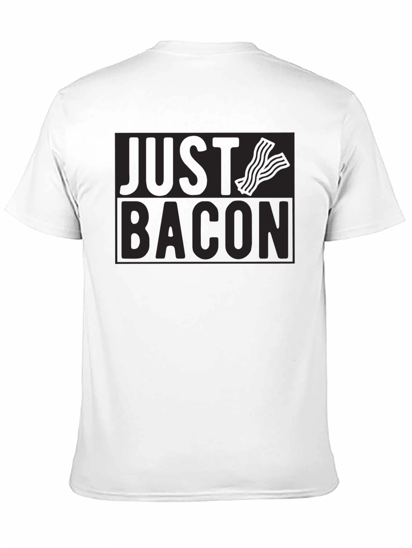 Just Bacon T-Shirt