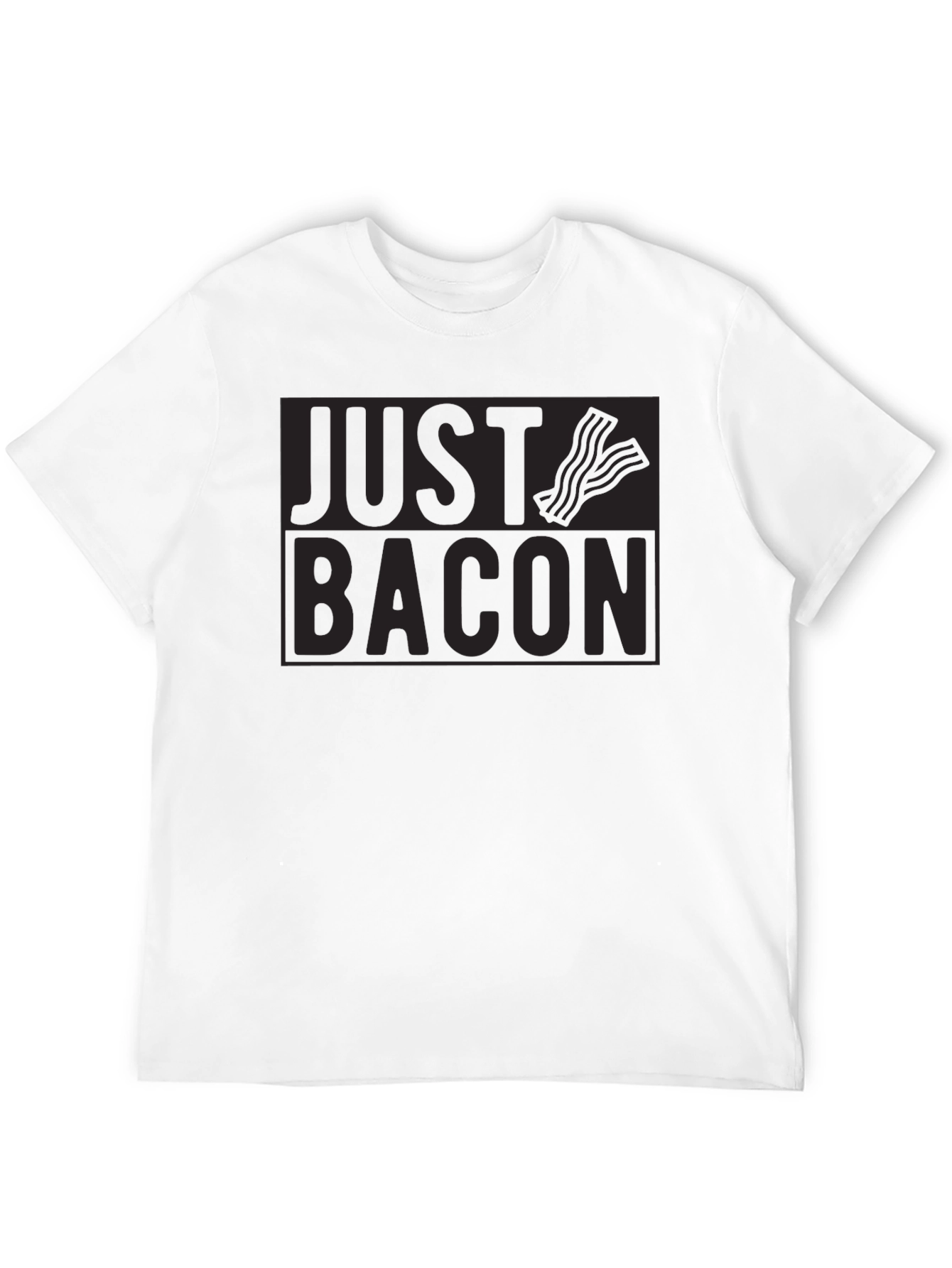 Just Bacon T-Shirt