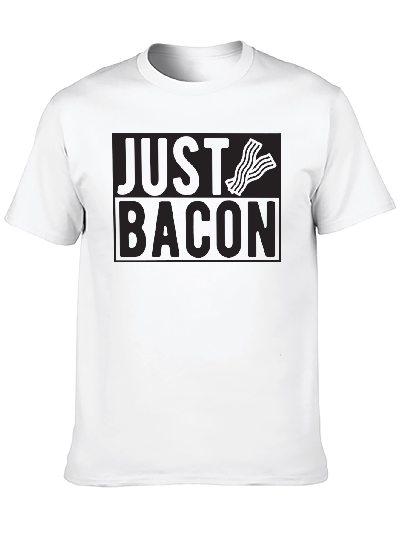 Just Bacon T-Shirt