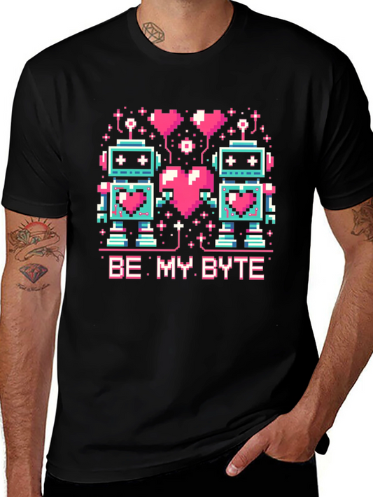 Be My Byte Robot Valentines Day T-Shirt
