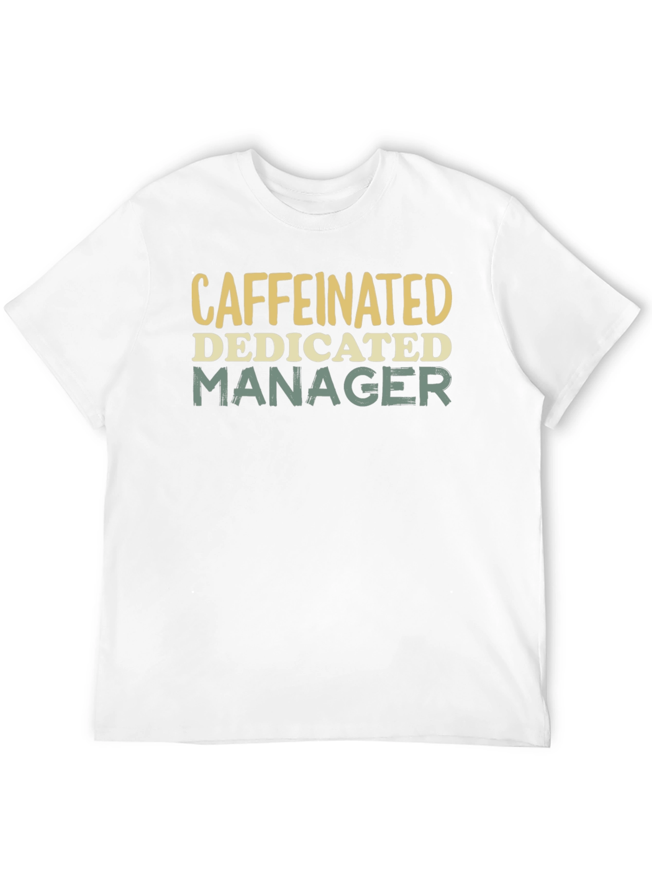 Caffeinated Dedicated Manager Black T-Shirt