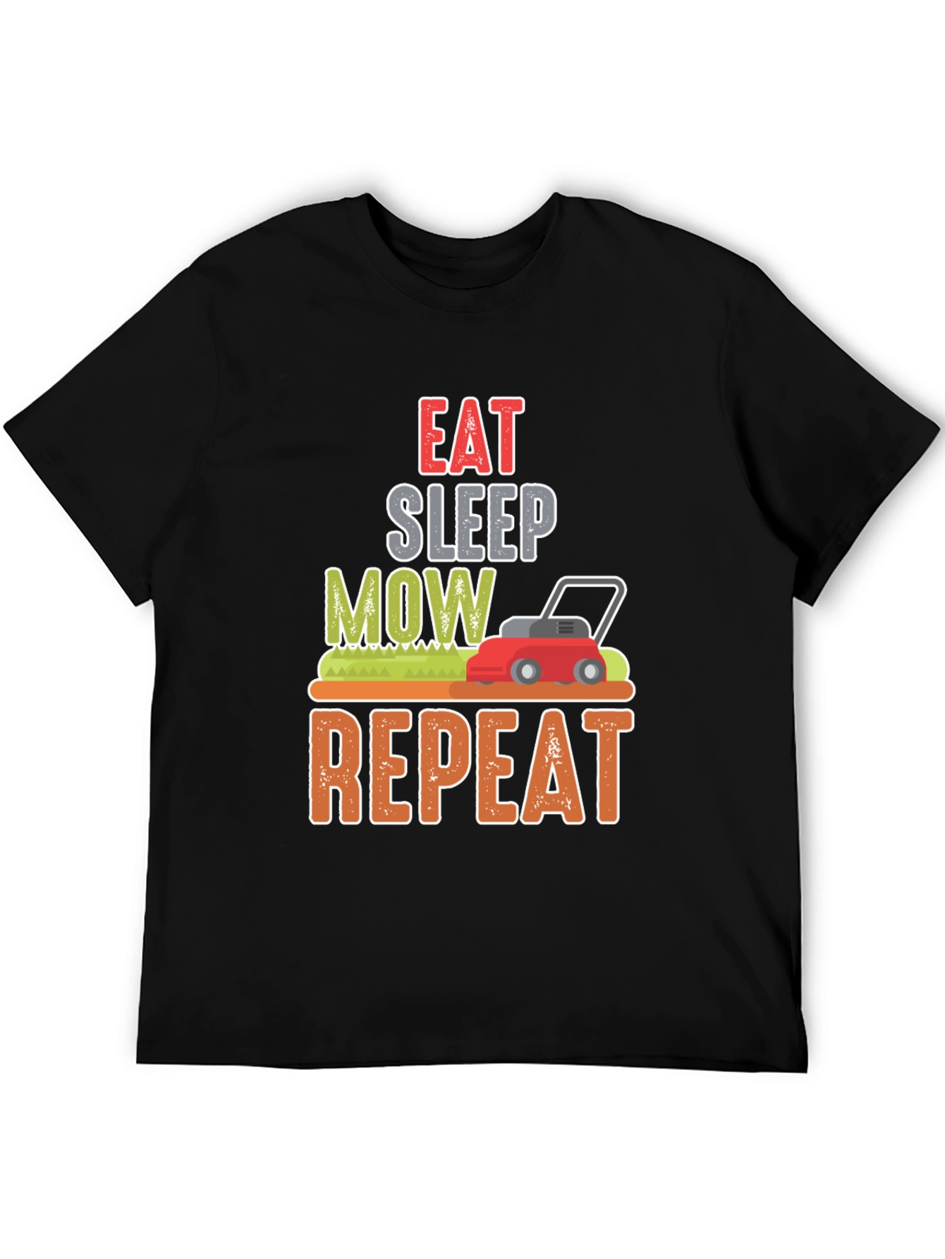 Eat Sleep Mow Repeat Funny Lawn Mowing T-Shirt