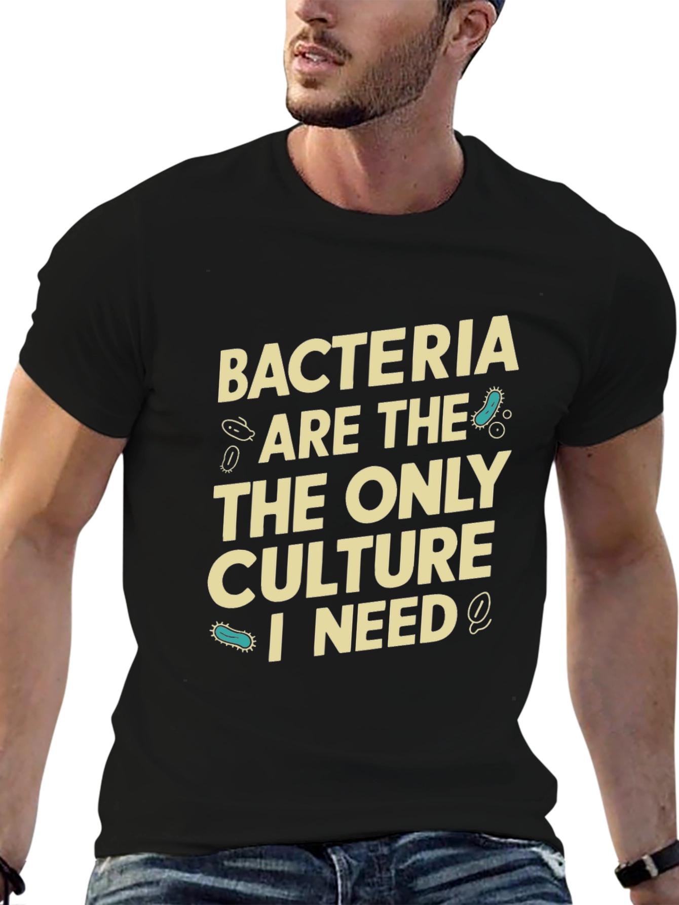Bacteria Culture T-Shirt - Science Humor Tee