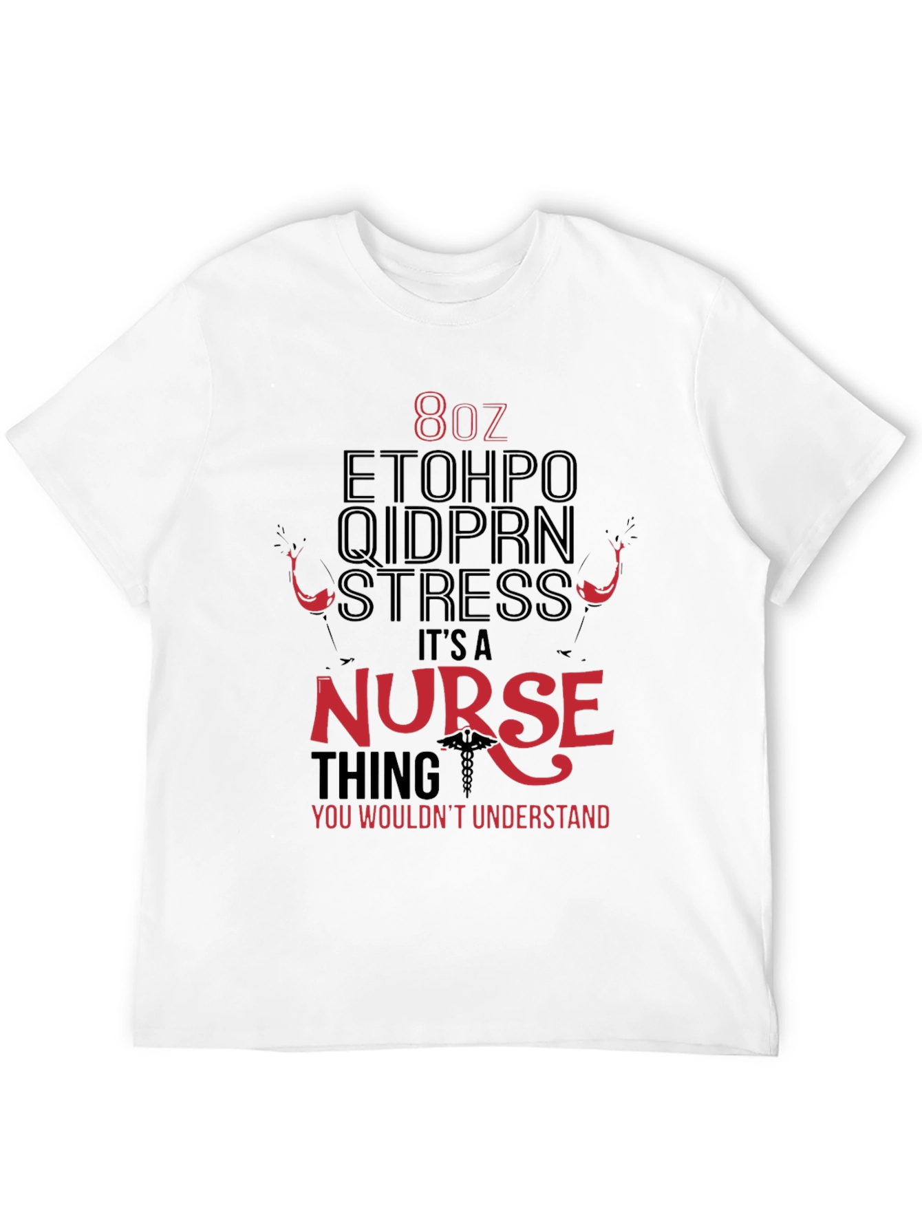 Nurse Themed Graphic T-Shirt