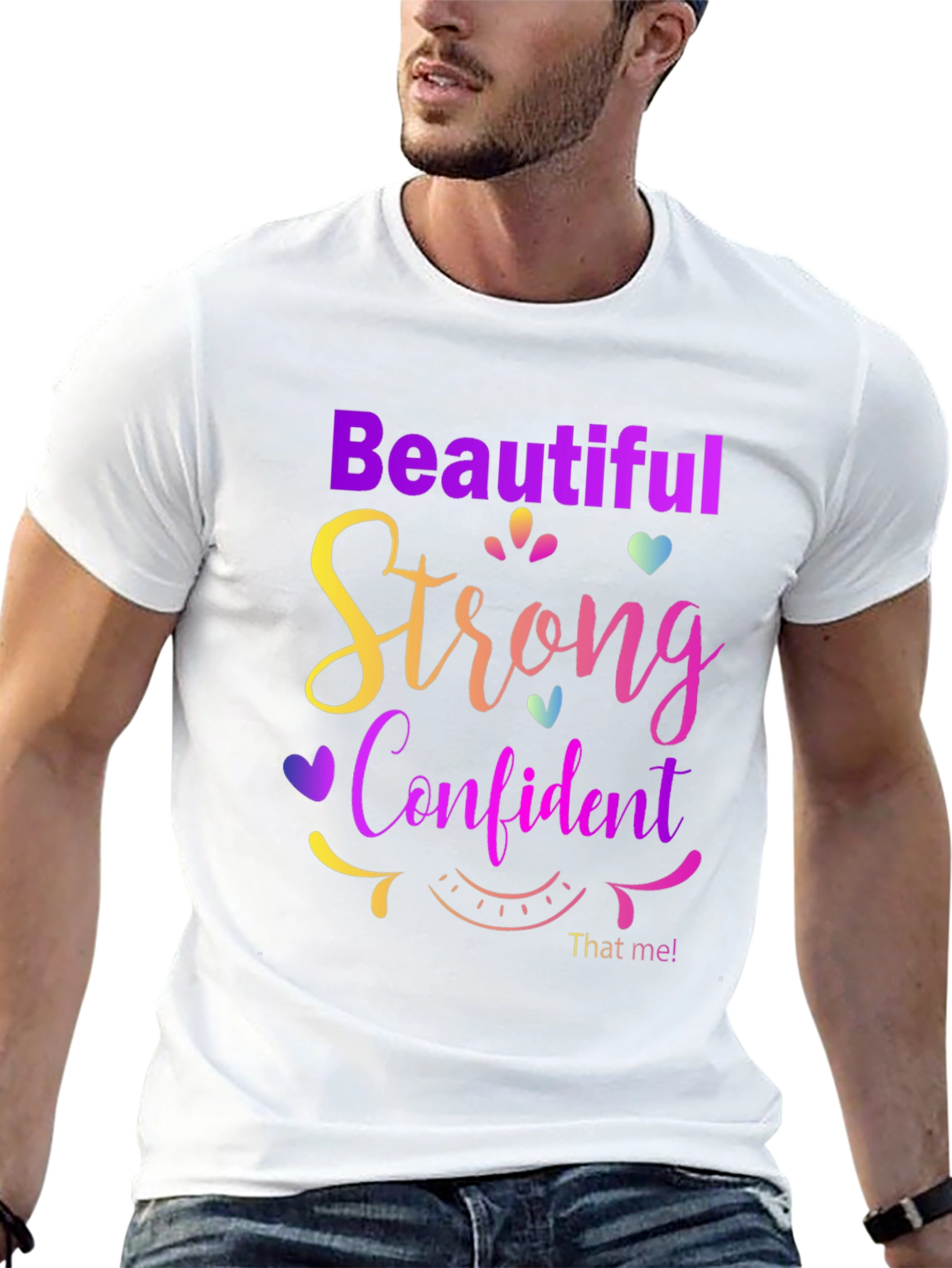 Beautiful Strong Confident T-Shirt