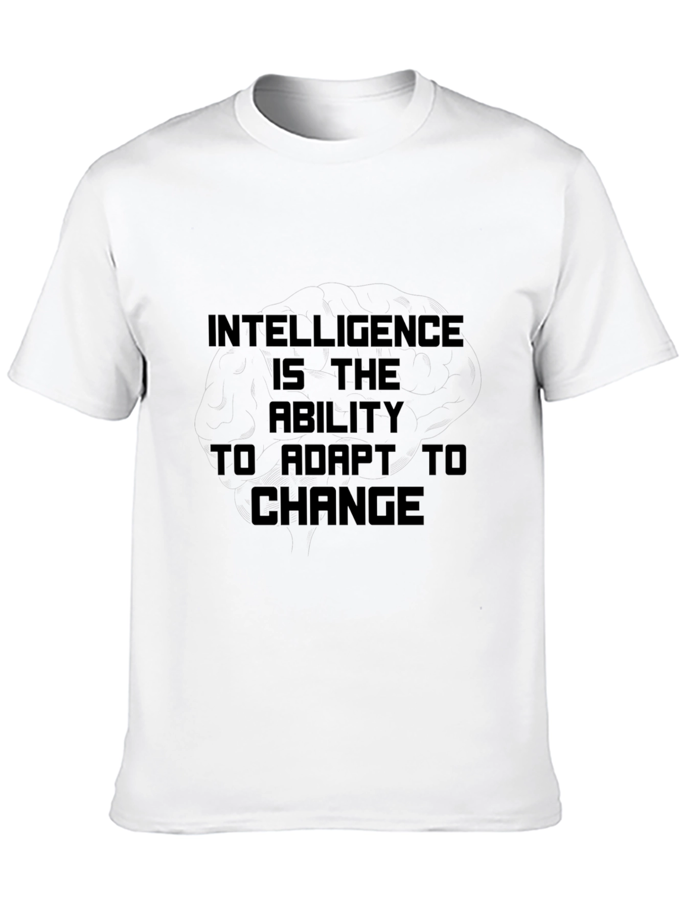 Intelligence is the Ability to Adapt Black T-Shirt
