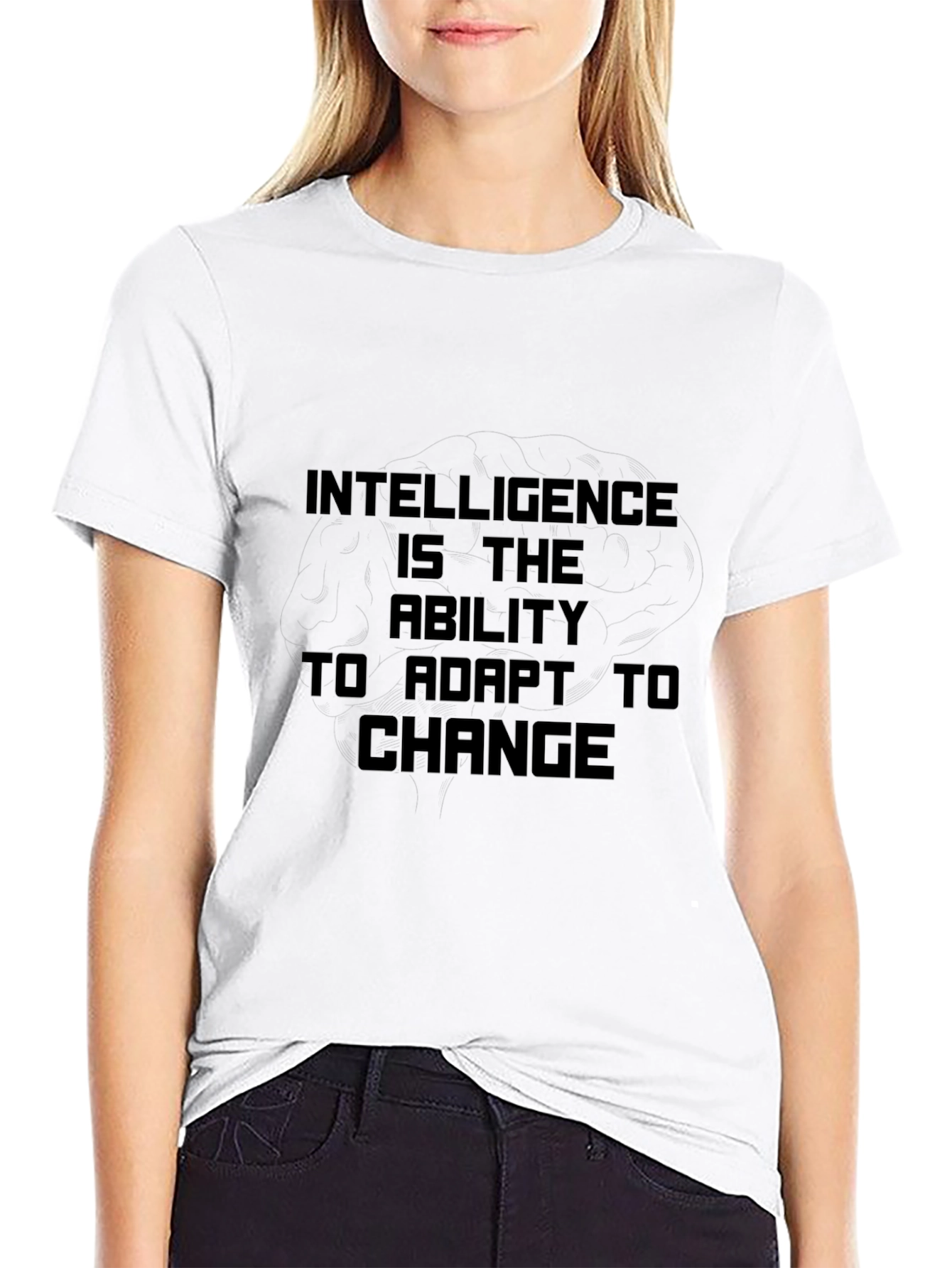 Intelligence is the Ability to Adapt Black T-Shirt