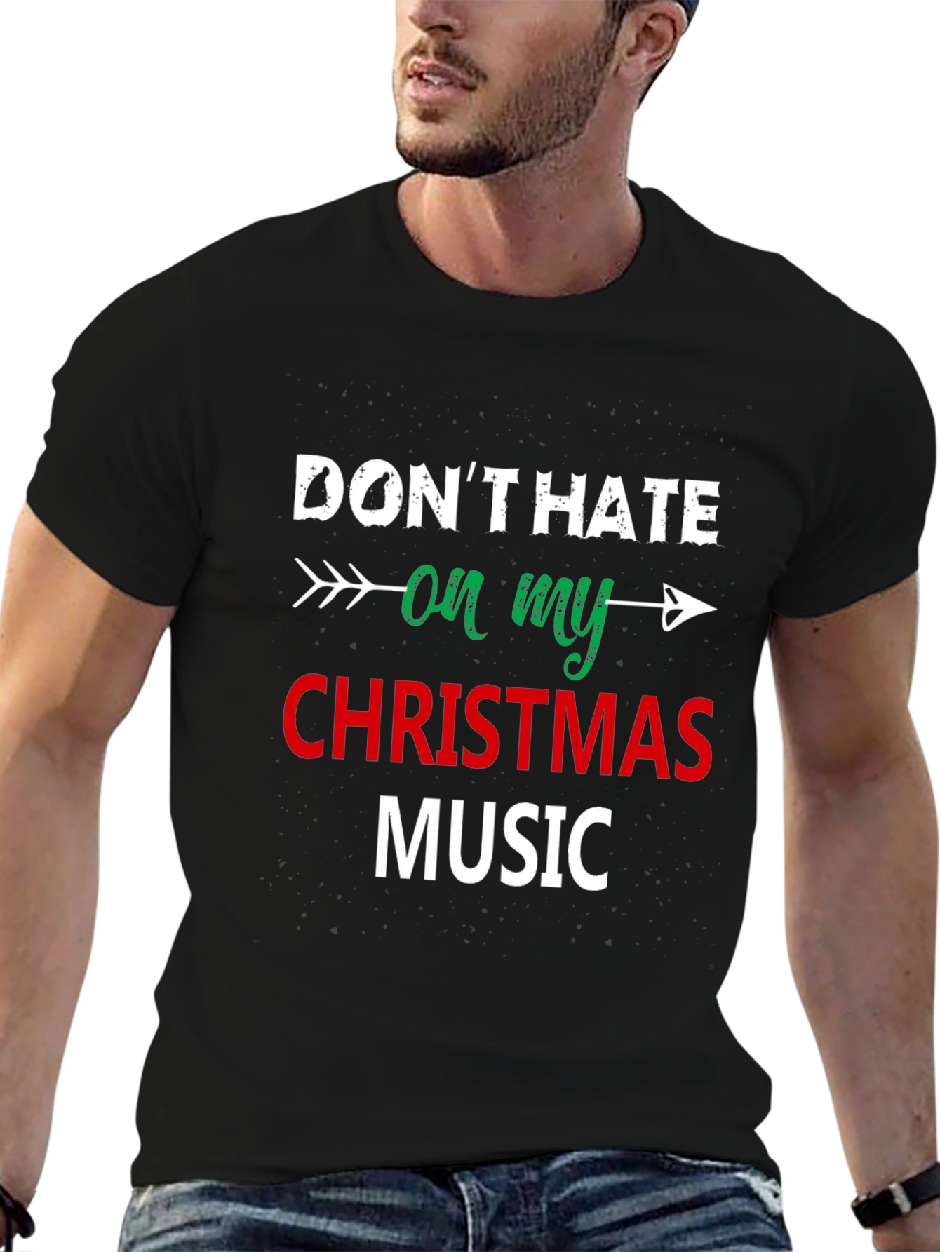 Dont Hate On My Christmas Music Black T-Shirt